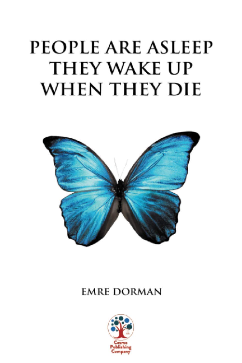 People Are Asleep They Wake Up When They Die Religion & Esotericism
