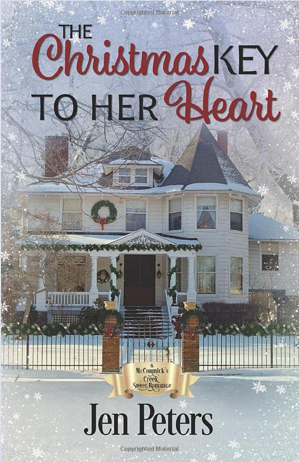 The Christmas Key to Her Heart: A McCormick's Creek Sweet Romance Holiday Reading