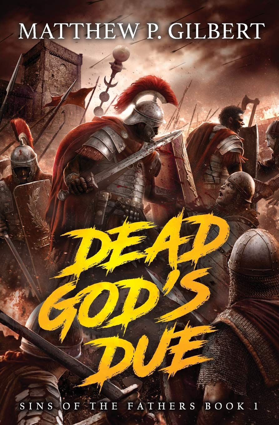 Dead God's Due: Sins of the Fathers Book One book