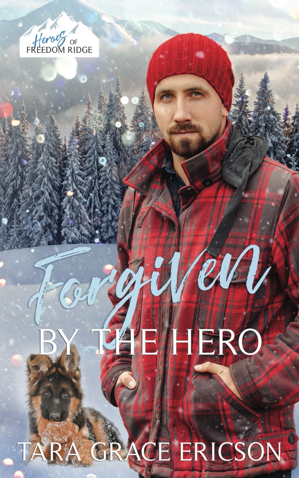 Forgiven by the Hero (Heroes of Freedom Ridge, Band 6) Religion & Esotericism