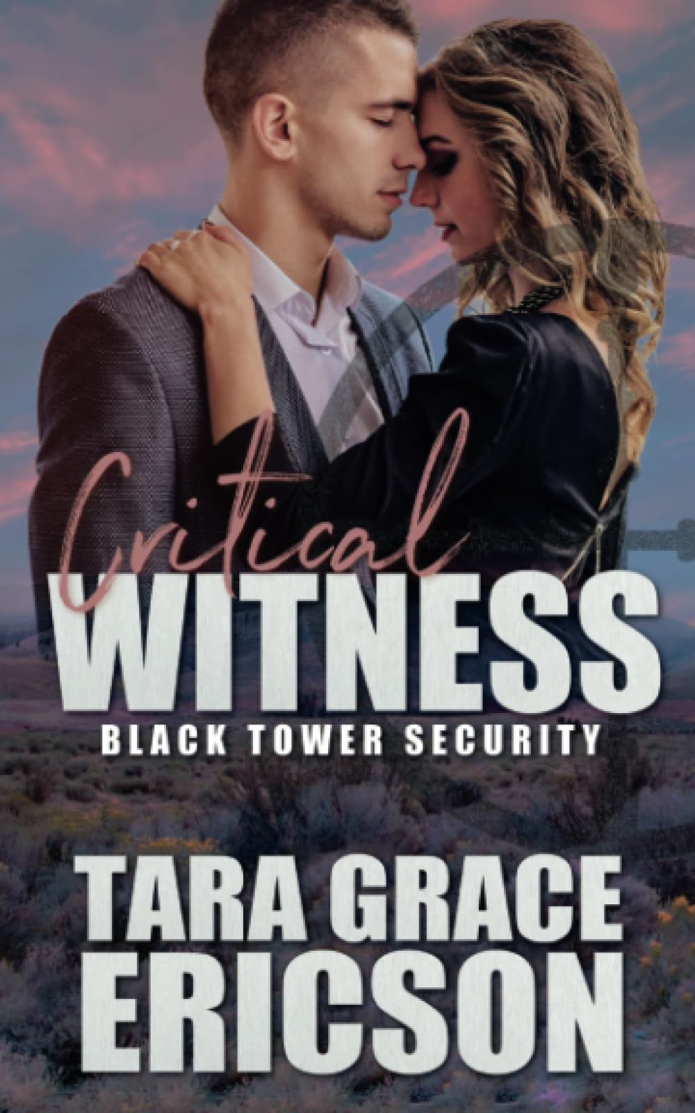 Critical Witness (Black Tower Security, Band 3) Suspense & Thrillers