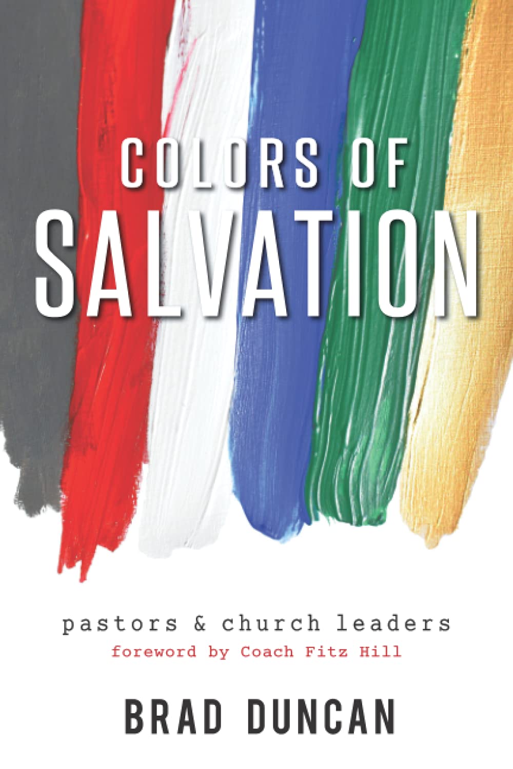 Colors of Salvation: Pastors and Church Leaders Religion & Esotericism