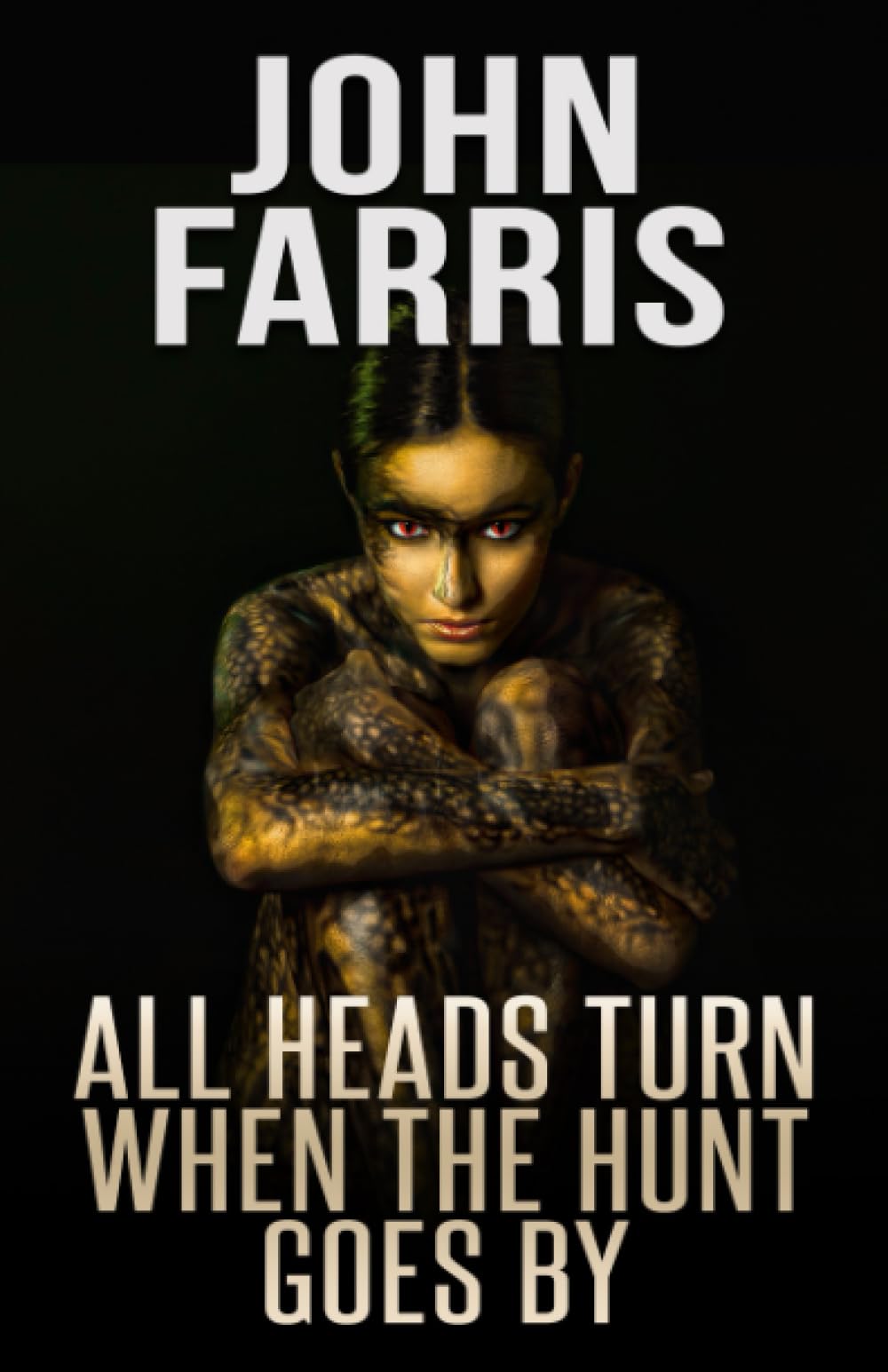 All Heads Turn When the Hunt Goes By Horror & Mystery