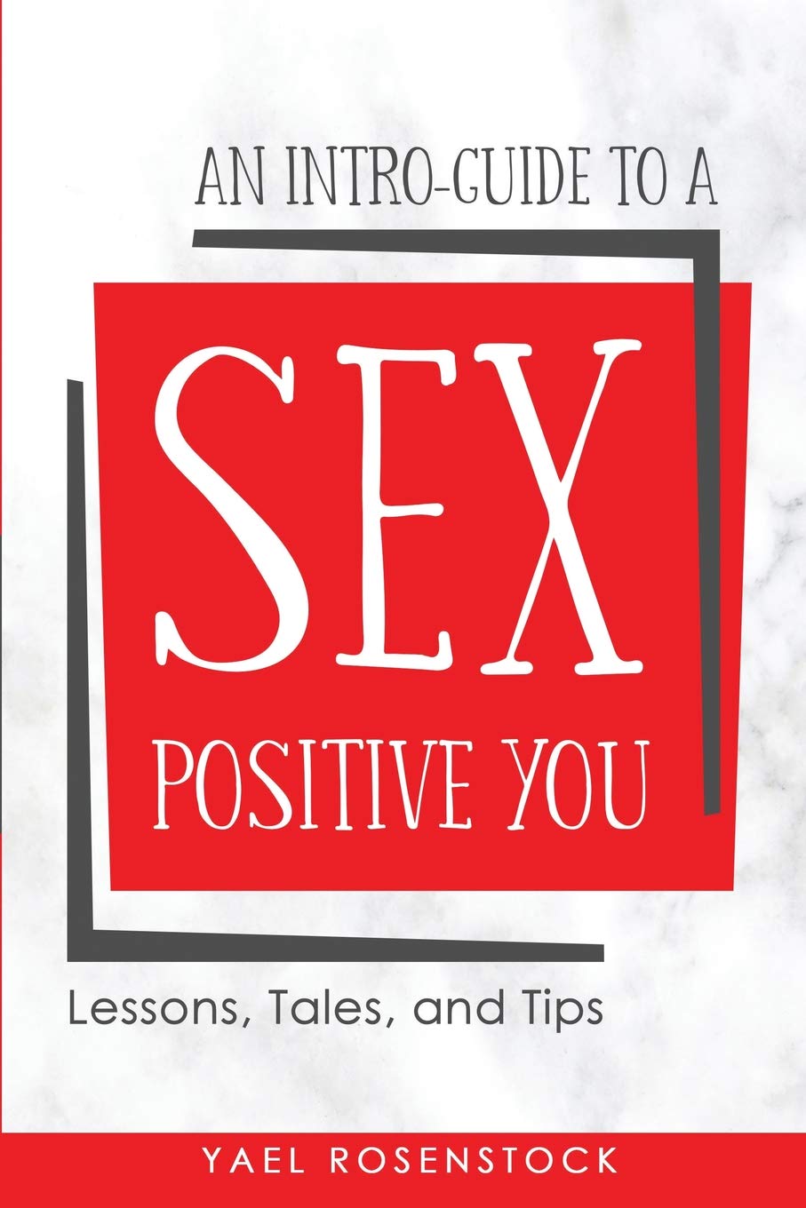 An Intro-Guide to a Sex Positive You Business, Finance & Career