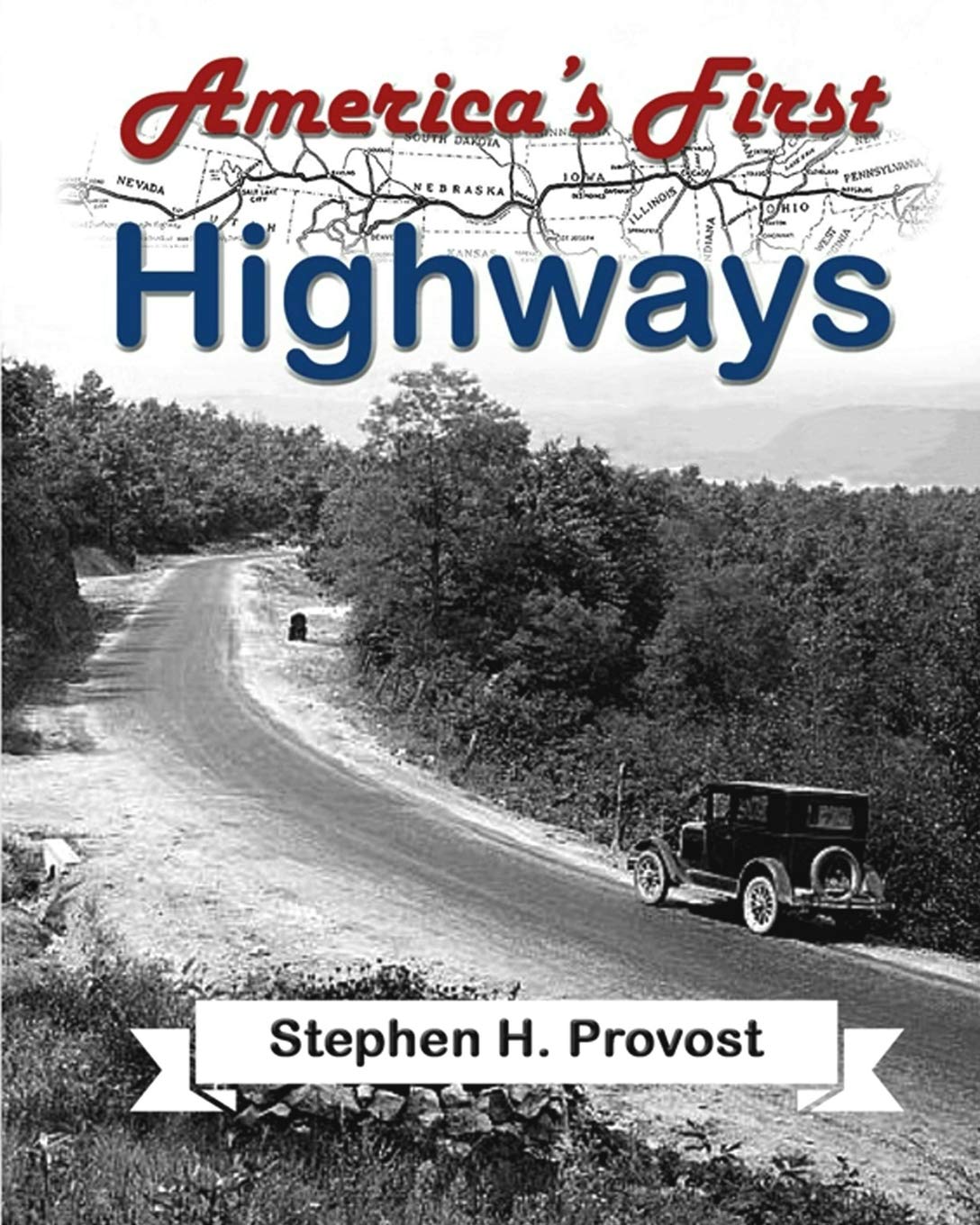 America's First Highways (America's Historic Highways, Band 1) Leisure, Home & Garden