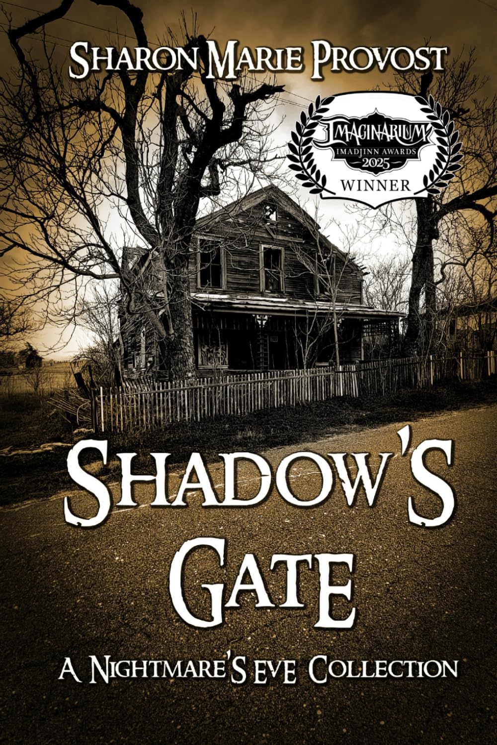 Shadow's Gate: Tales from the Threshold of Terror (Nightmare's Eve, Band 3) Essays & Short Stories