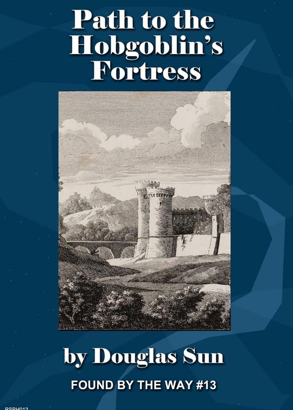 Path to the Hobgoblin's Fortress Leisure & Fun