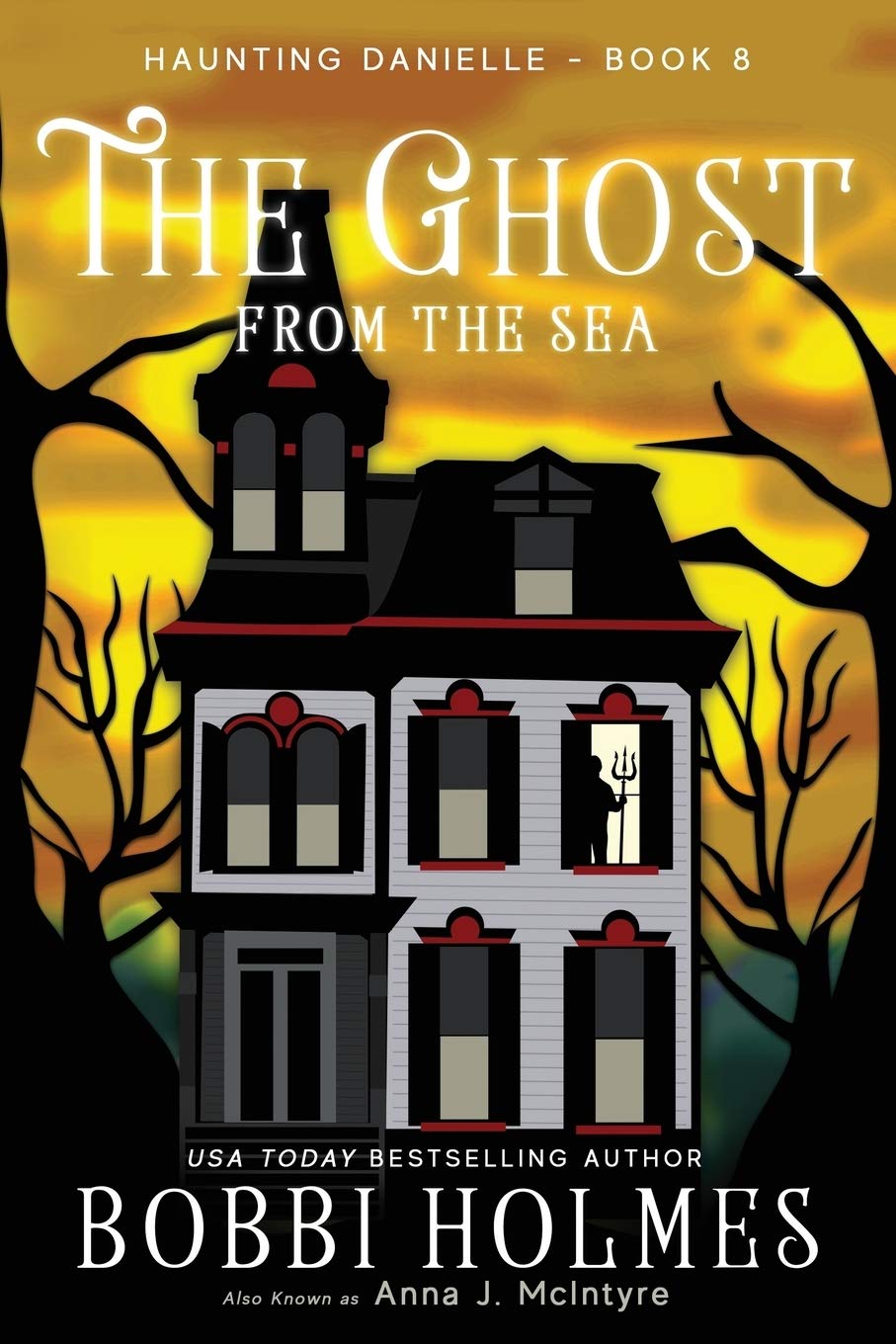 The Ghost from the Sea (Haunting Danielle, Band 8) Classics
