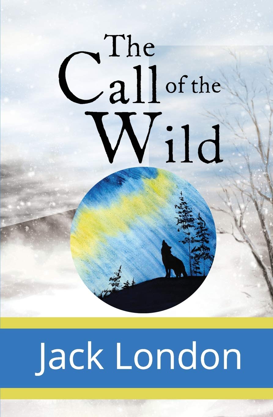 The Call of the Wild Classics