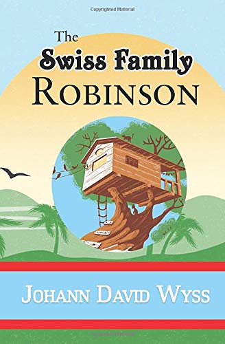 The Swiss Family Robinson Action & Adventure