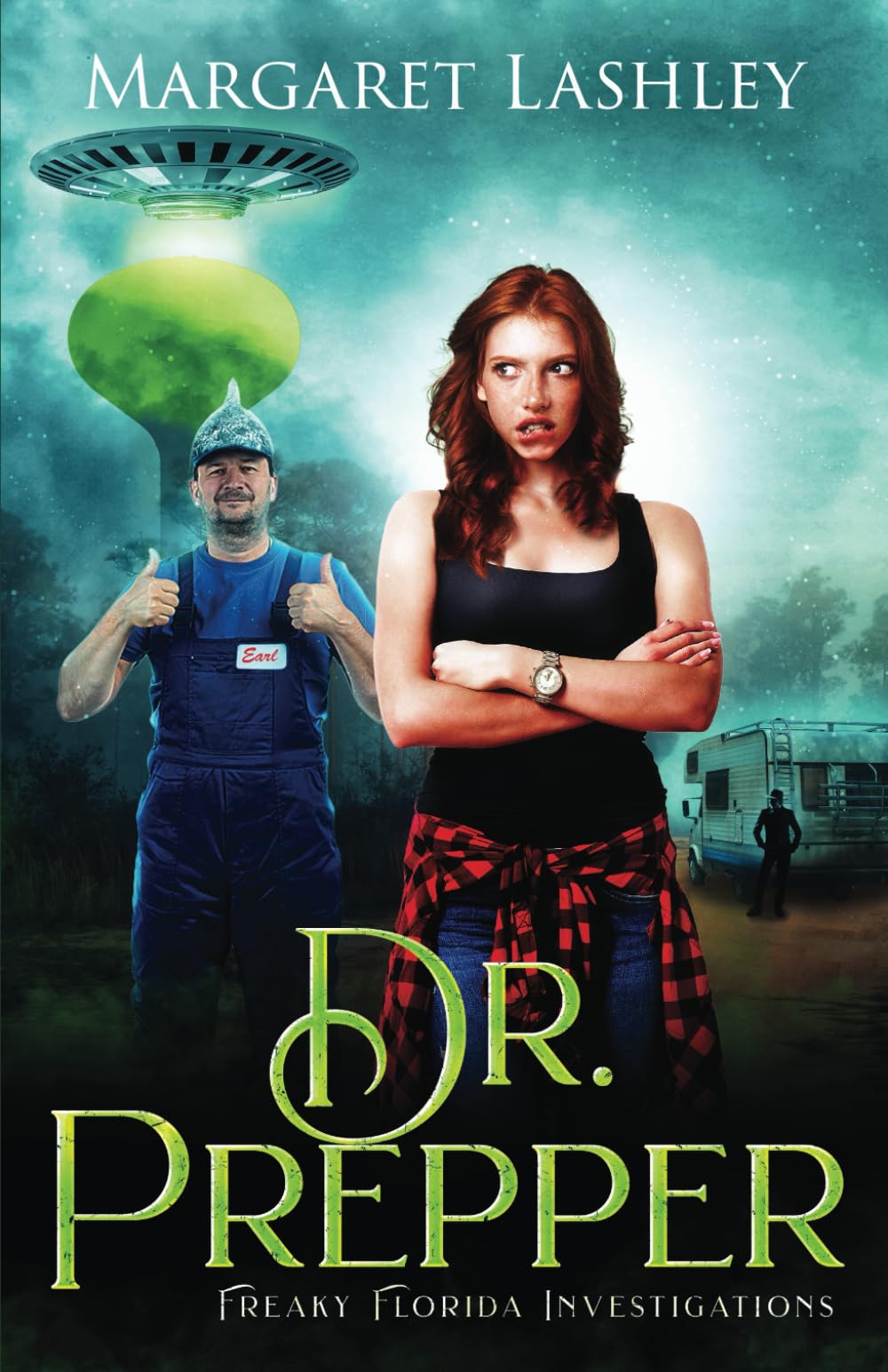 Dr. Prepper (Freaky Florida Investigations, Band 2) Humour & Satire