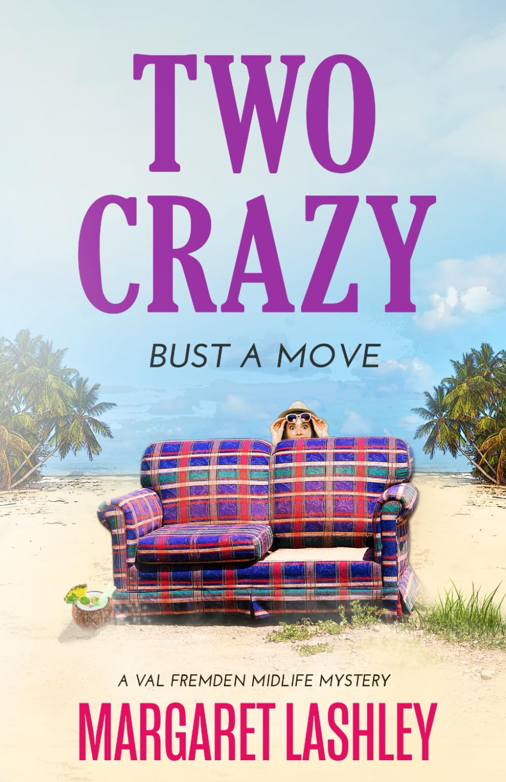 Two Crazy: Bust a Move (Val Fremden Midlife Mysteries, Band 2) Contemporary literature