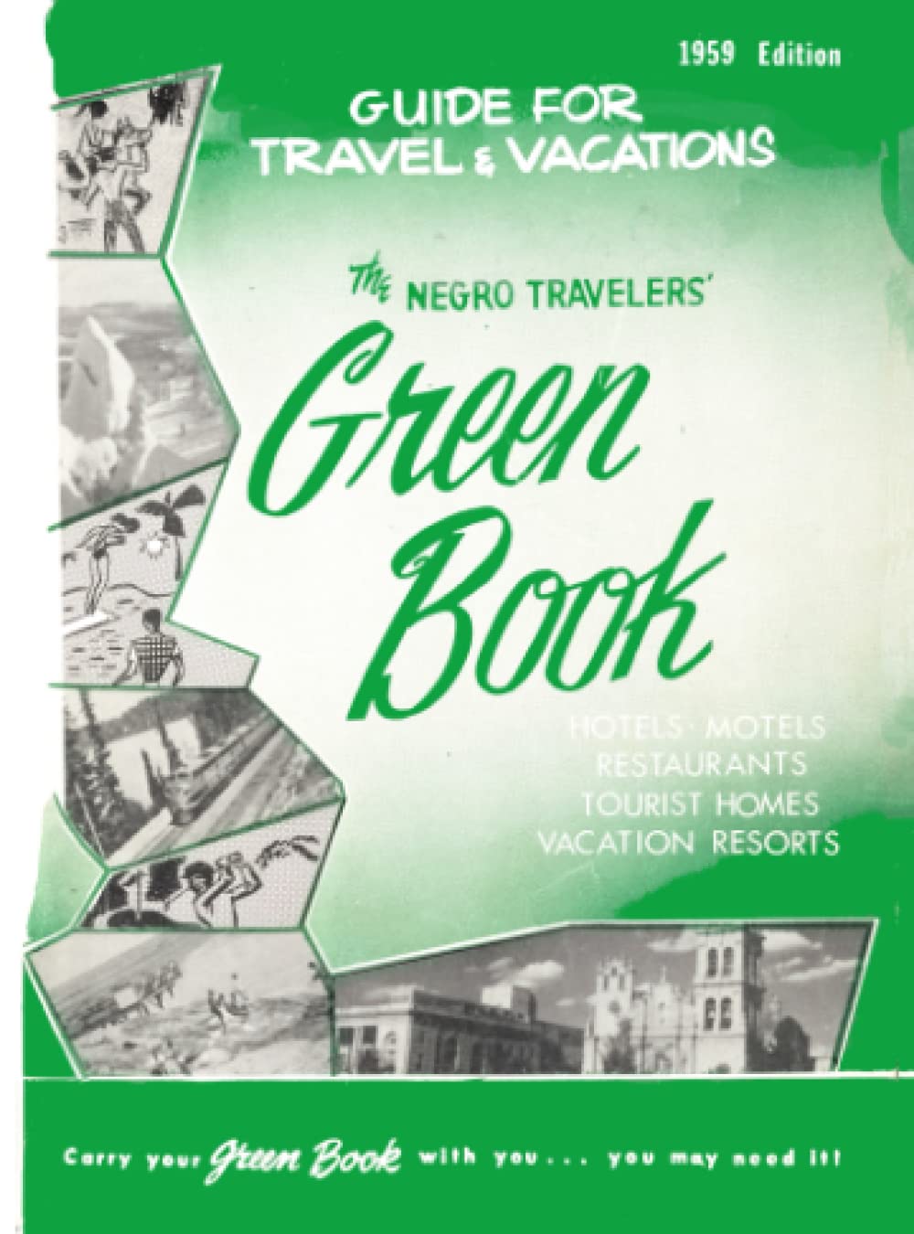 The Negro Travelers' Green Book: 1959 facsimile edition Politics & History