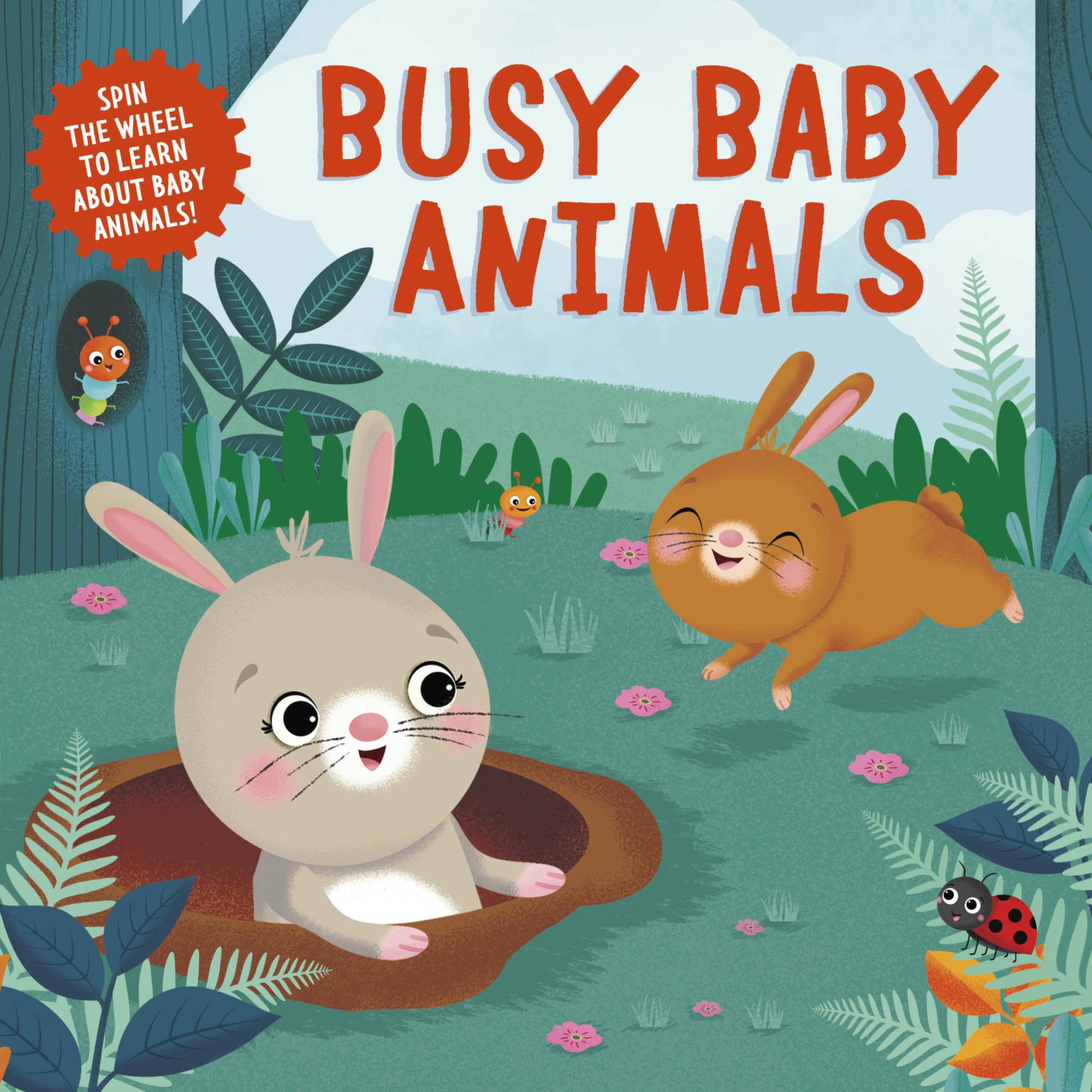 Busy Baby Animals: Spin the Wheel to Learn about Baby Animals! (Clever Wheels, 2) Parents & Children