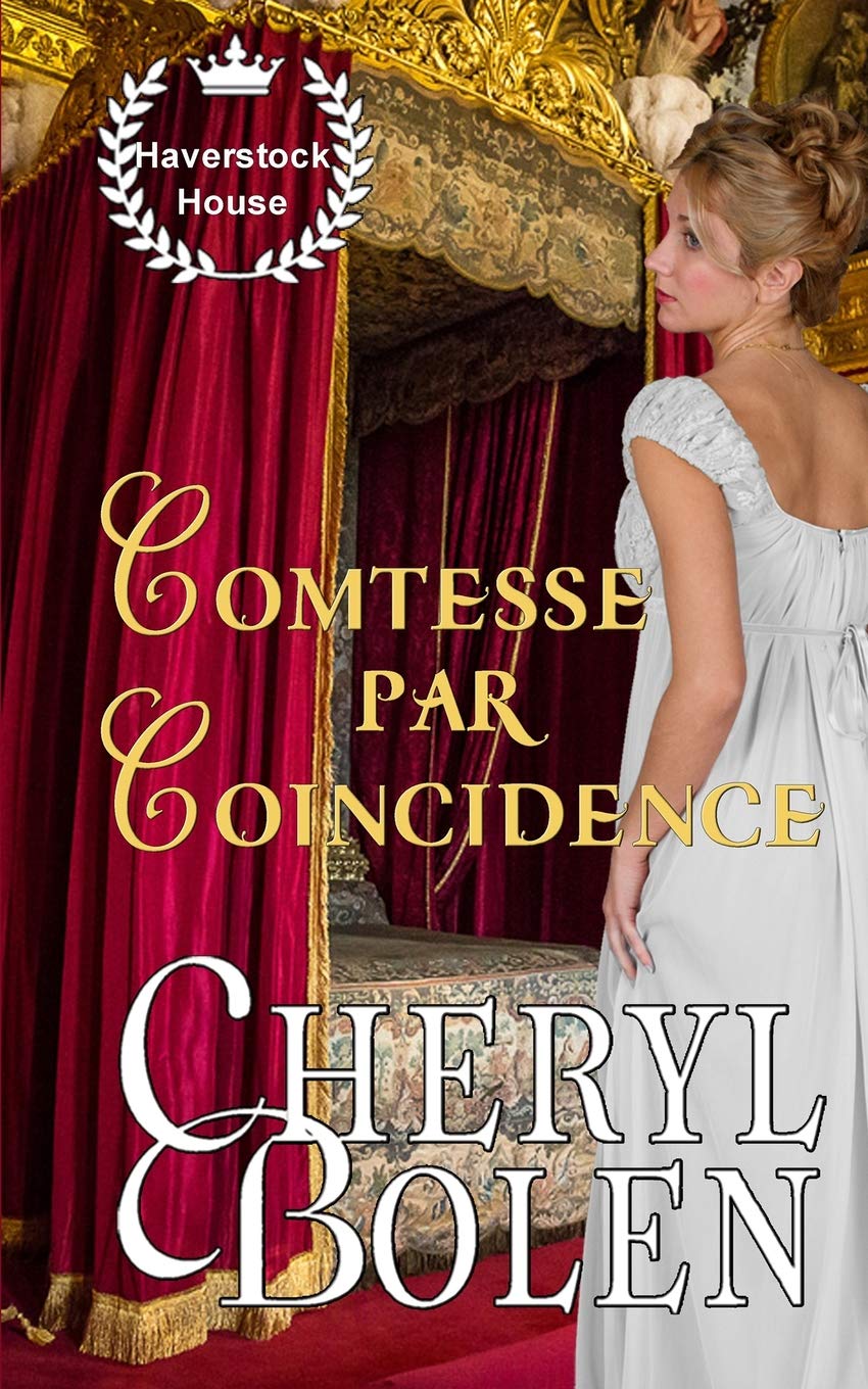 Comtesse par coïncidence (Haverstock House, Band 3) Historical Fiction