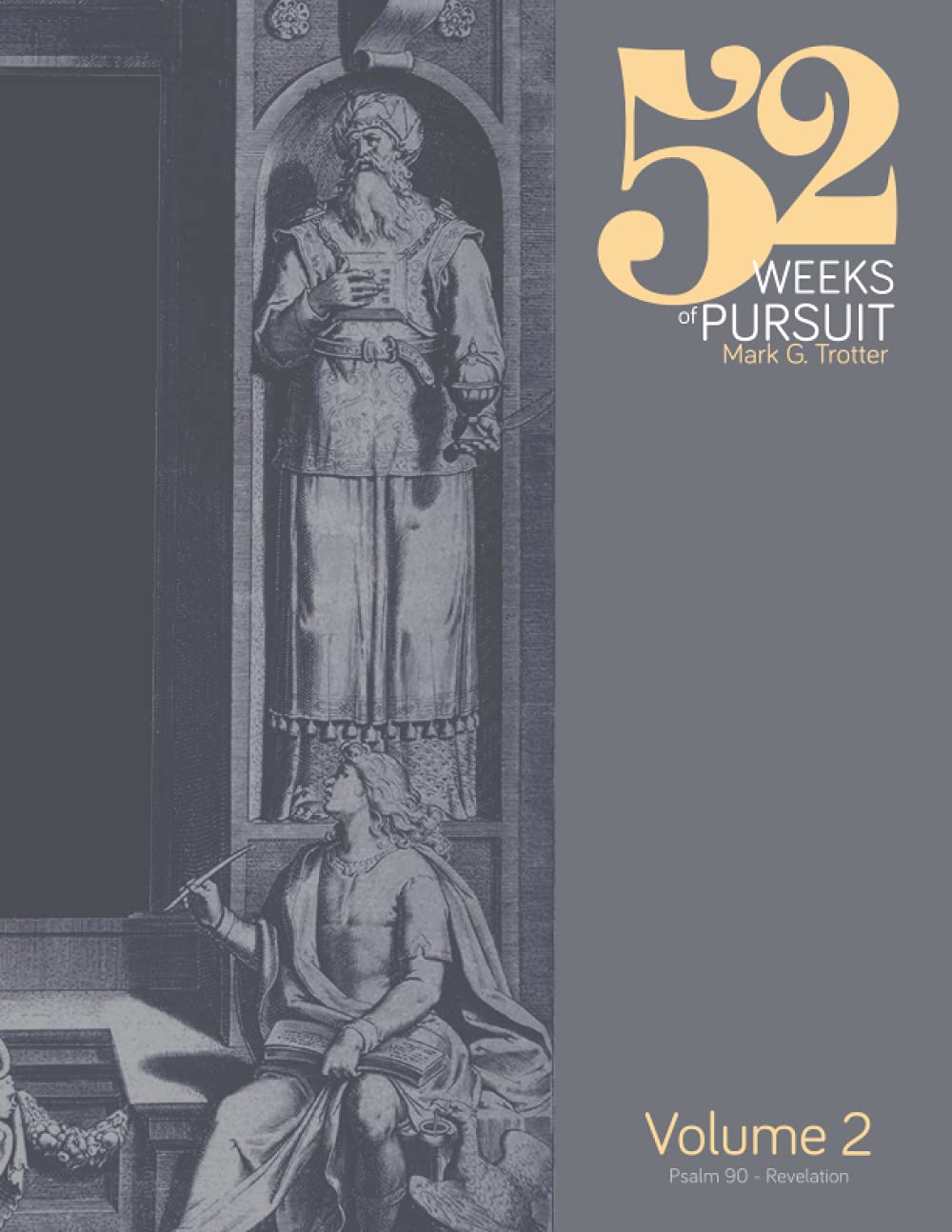 52 Weeks of Pursuit: Volume 2 Religion & Esotericism
