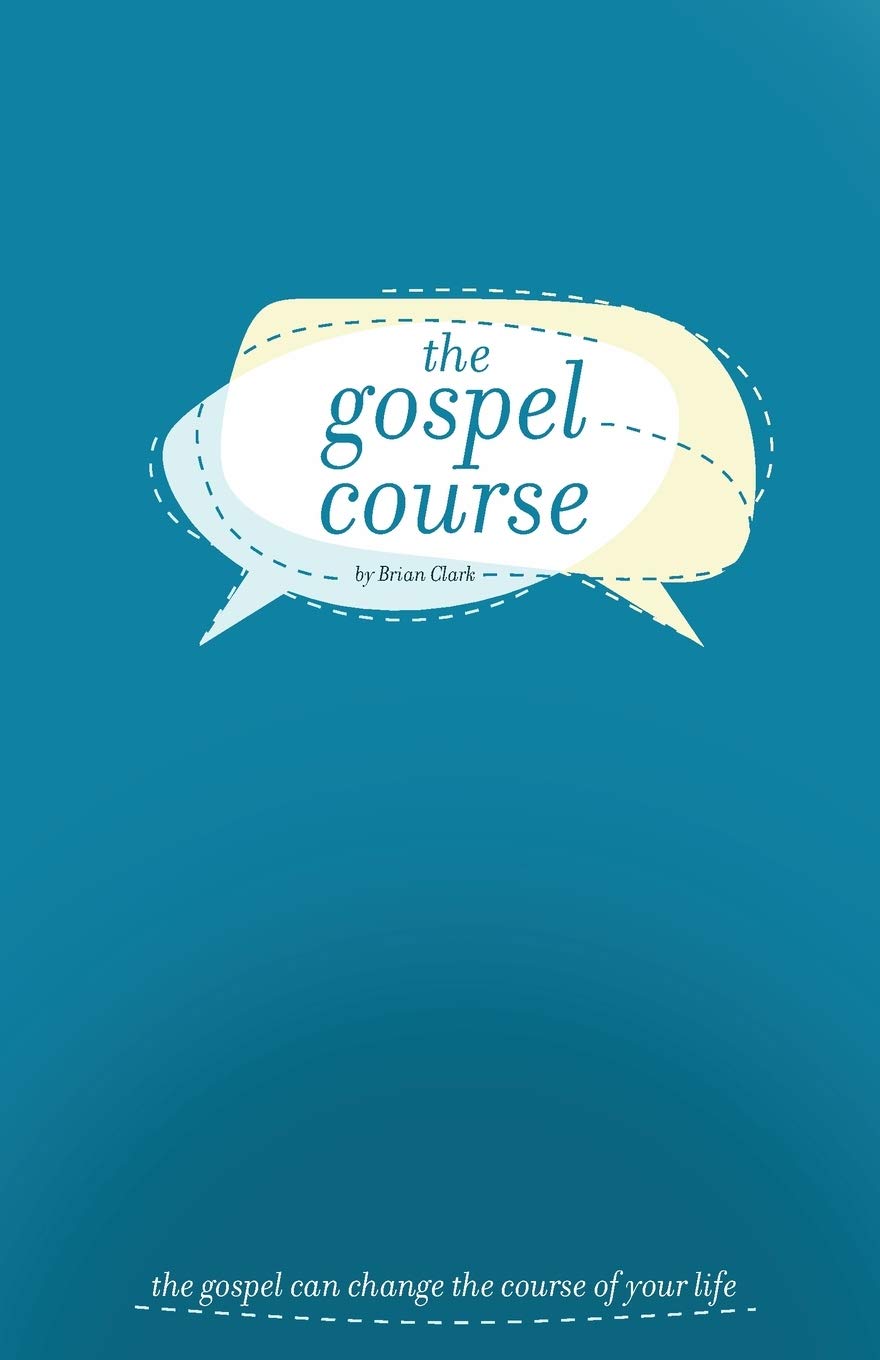 The Gospel Course: The Gospel Can Change the Course of Your Life. Religion & Esotericism