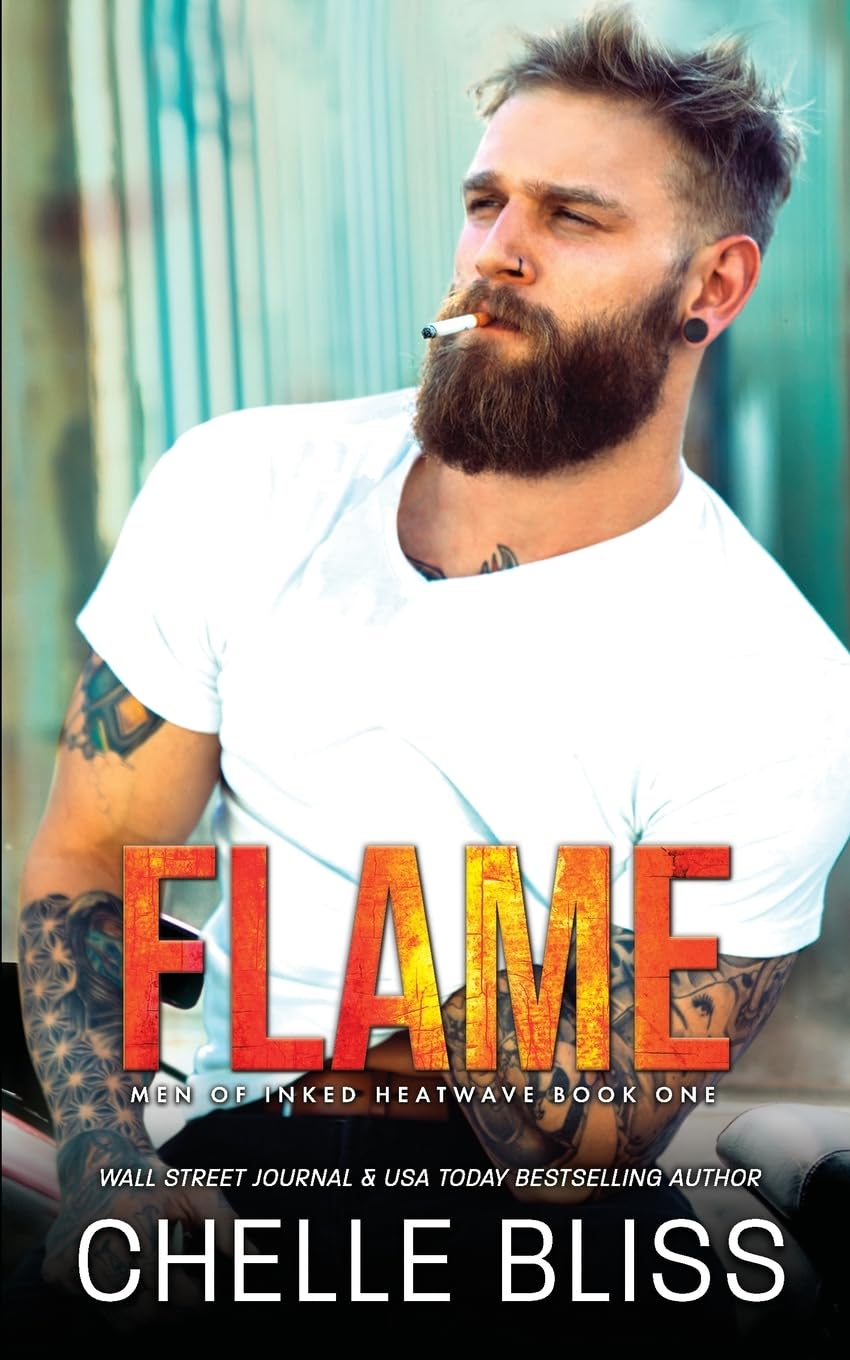 Flame (Men of Inked: Heatwave, Band 1) Contemporary literature