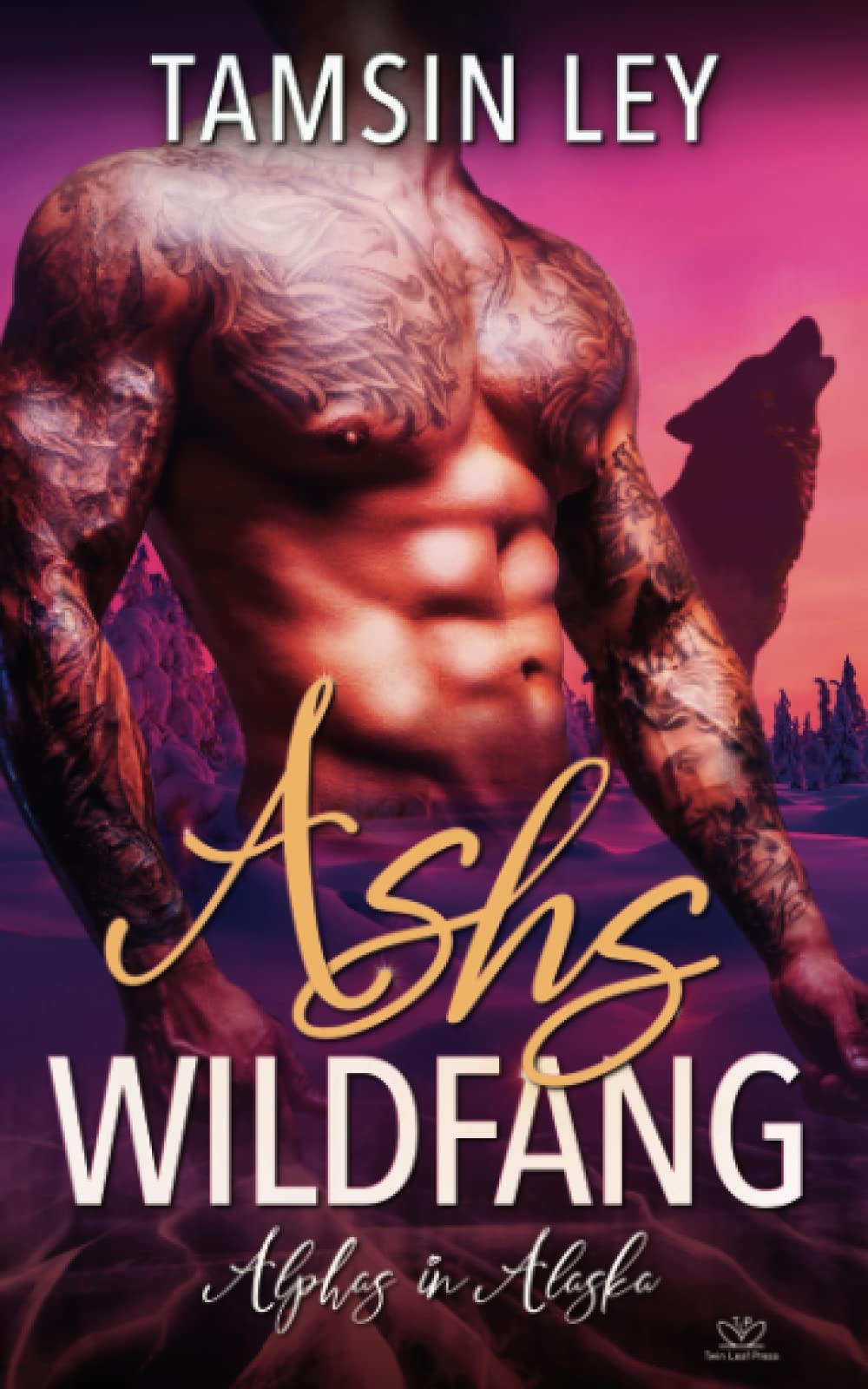 Ashs Wildfang (Alphas in Alaska, Band 4) Urban Fantasy