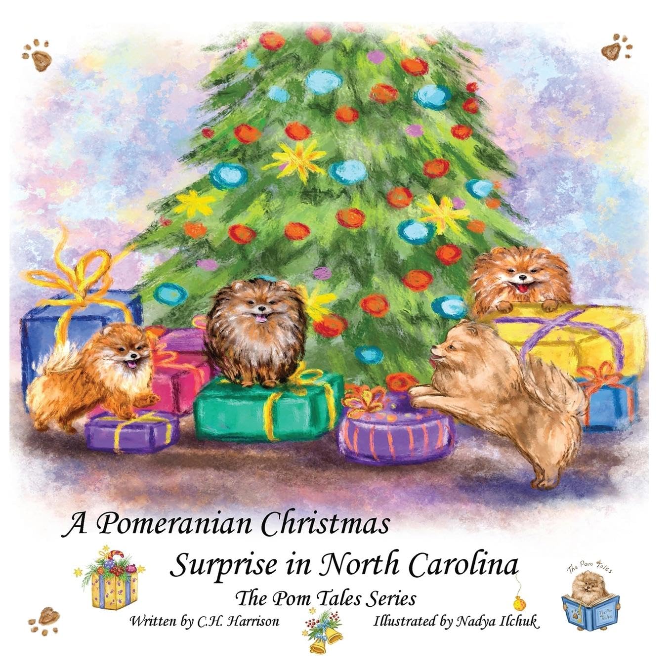 A Pomeranian Christmas Surprise in North Carolina (The Pom Tales, Band 3) Non-fiction