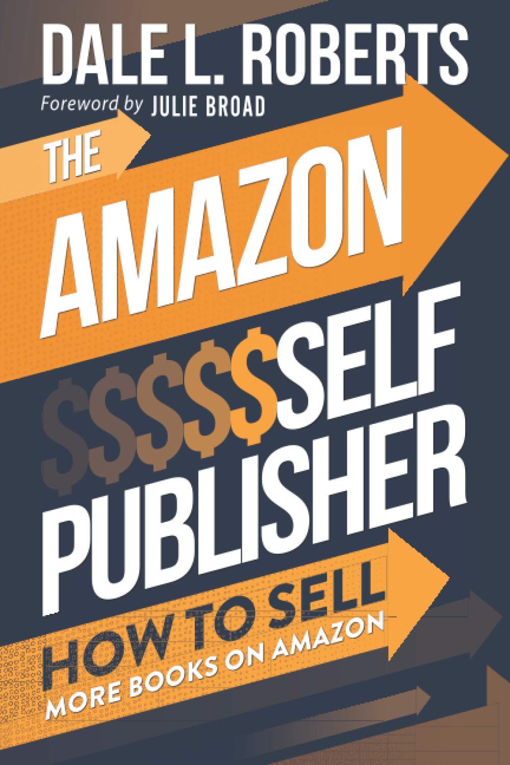The Amazon Self Publisher: How to Sell More Books on Amazon Media & Communication