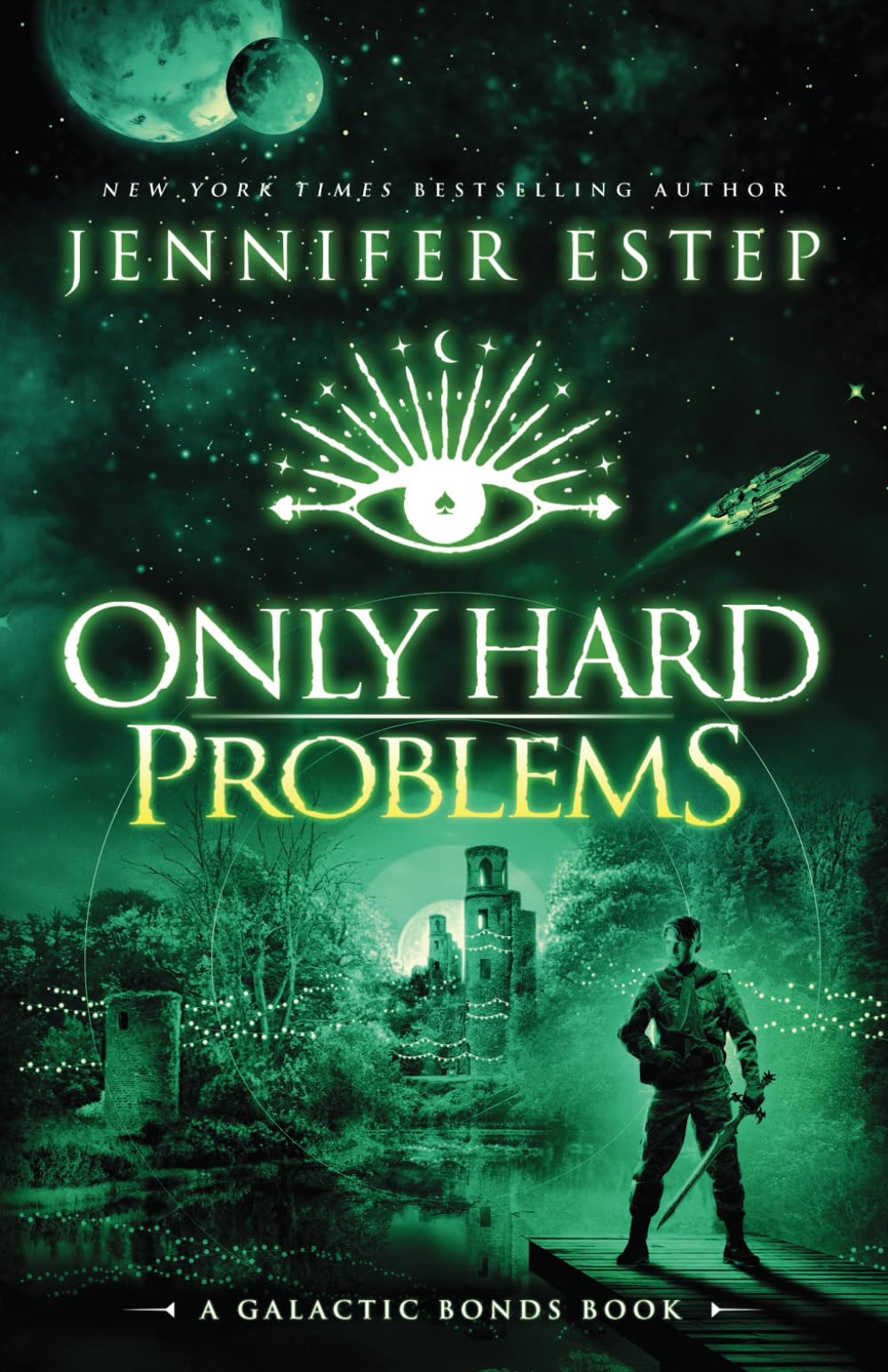 Only Hard Problems: A Galactic Bonds book Action & Adventure