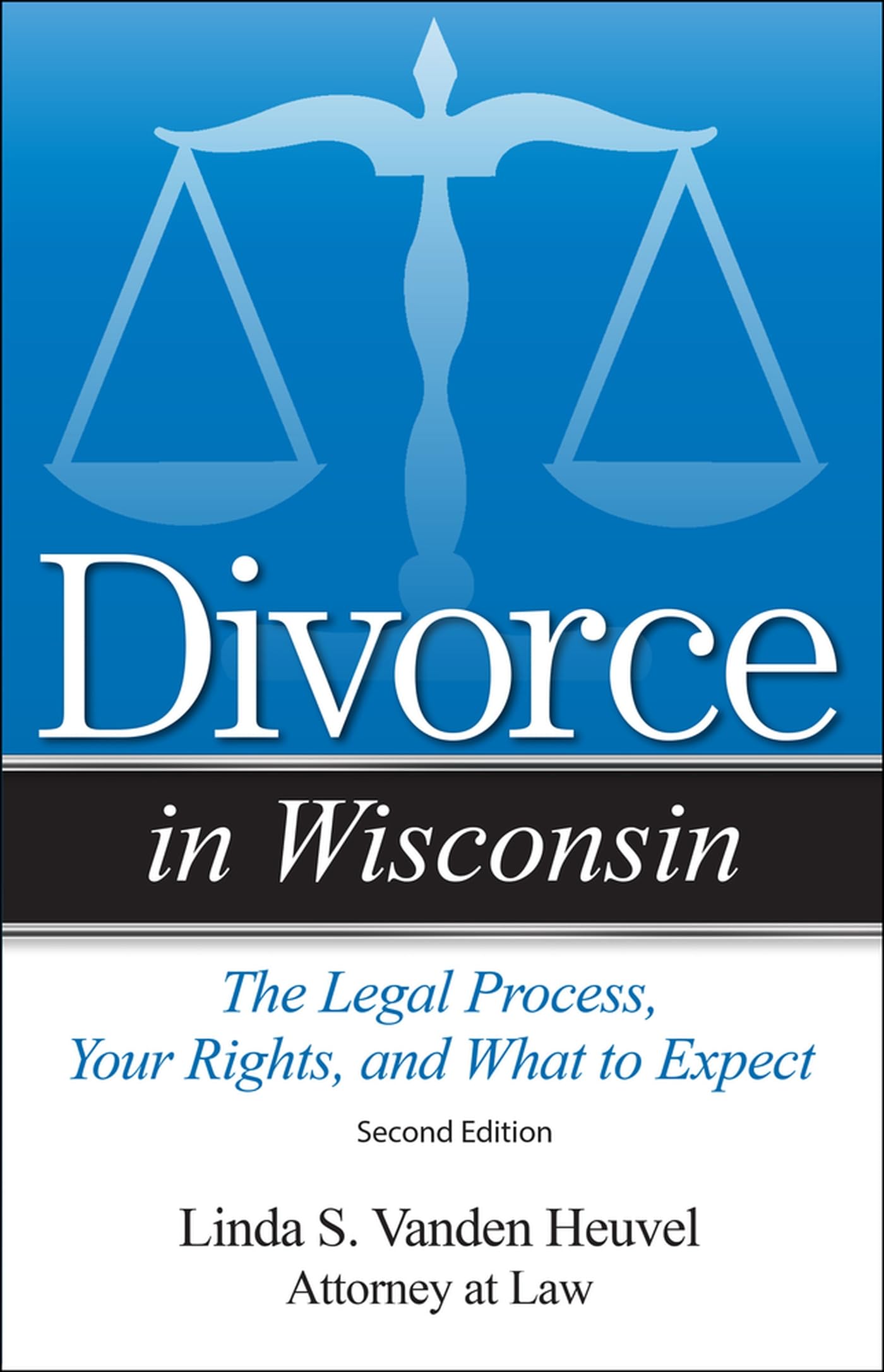 Divorce in Wisconsin: The Legal Process, Your Rights, and What to Expect Law
