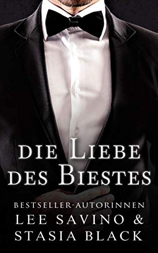 Die Liebe des Biestes: Eine dunkle Romanze Romantic Fantasy