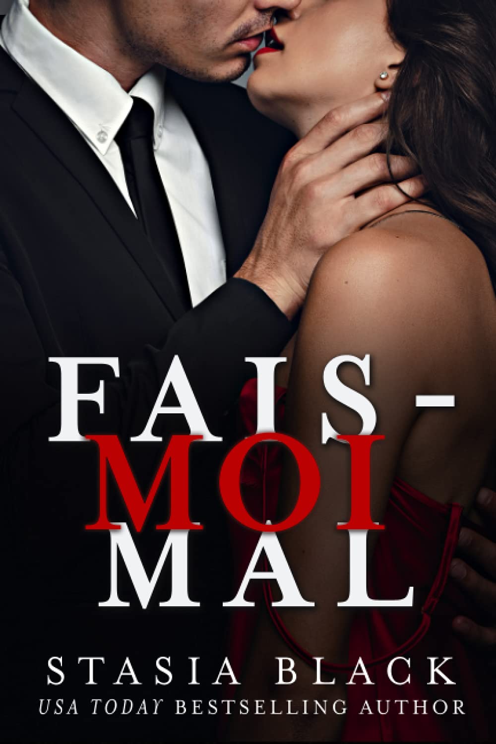 Fais-moi mal (Sombre Amour, Band 3) Romantic Fantasy