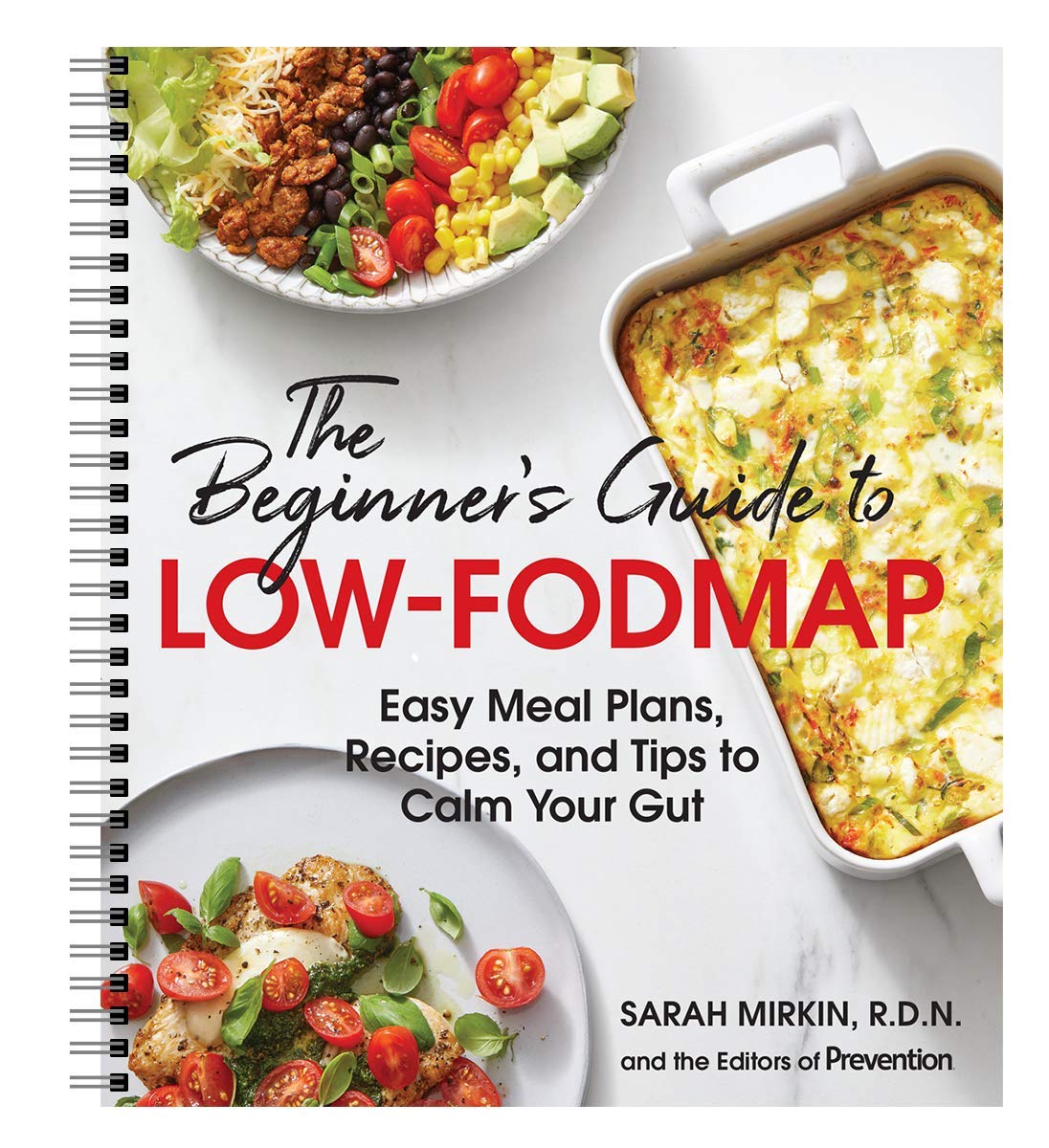 The Beginner’s Guide to Low-FODMAP: 21-Day Plan, 100+ Meal Ideas, FODMAP Charts & More for IBS & Gut Conditions Books
