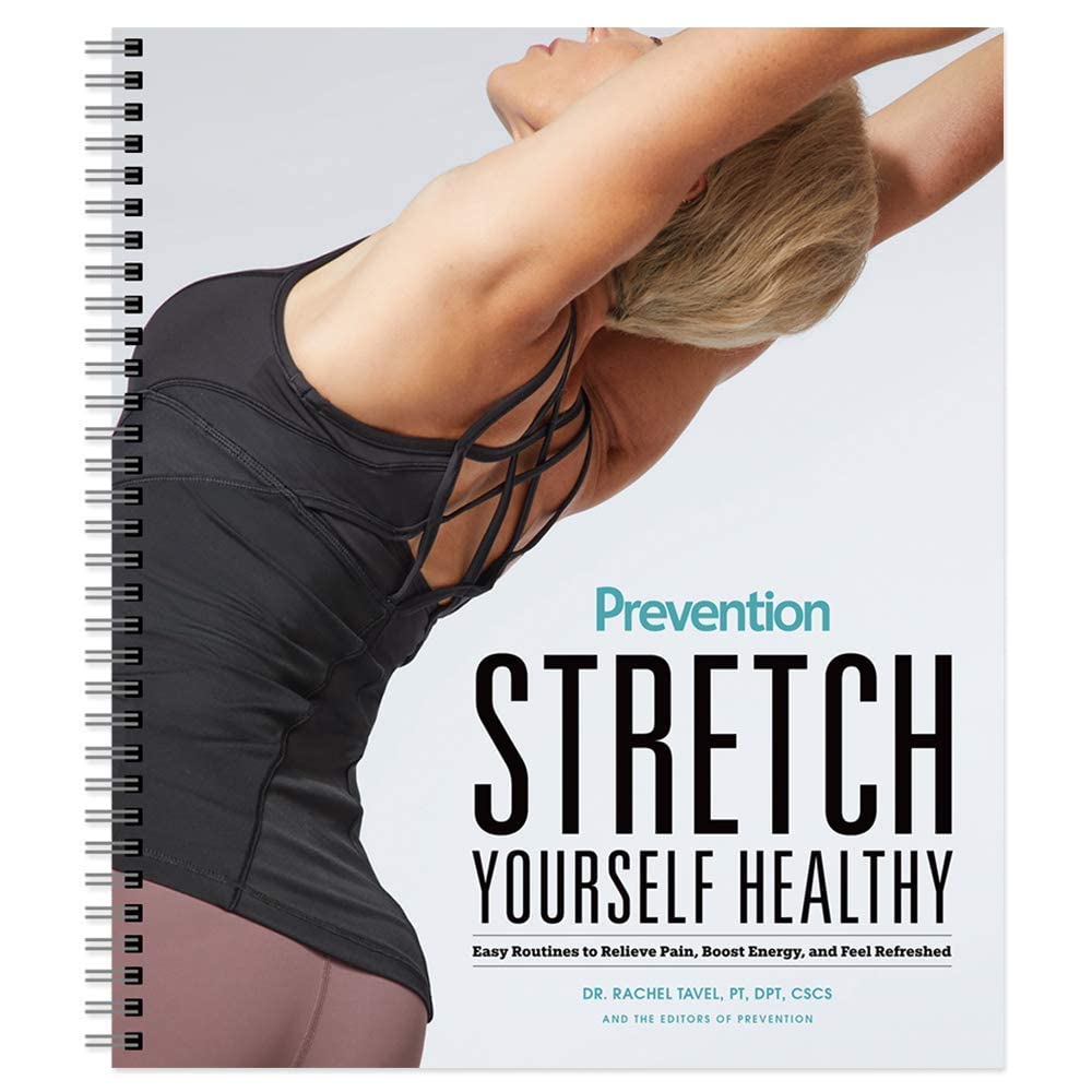 Stretch Yourself Healthy Guide: Einfache Routinen zur Linderung von Schmerzen, zur Steigerung der Energie und zum Erfrischen - Der perfekte Plan zur Verbesserung der Flexibilität, zur Vorbeugung von Books