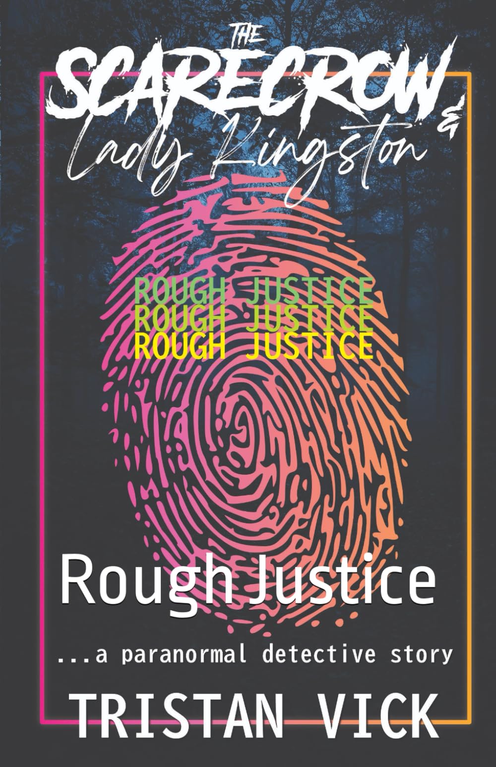 The Scarecrow & Lady Kingston: Rough Justice Action & Adventure
