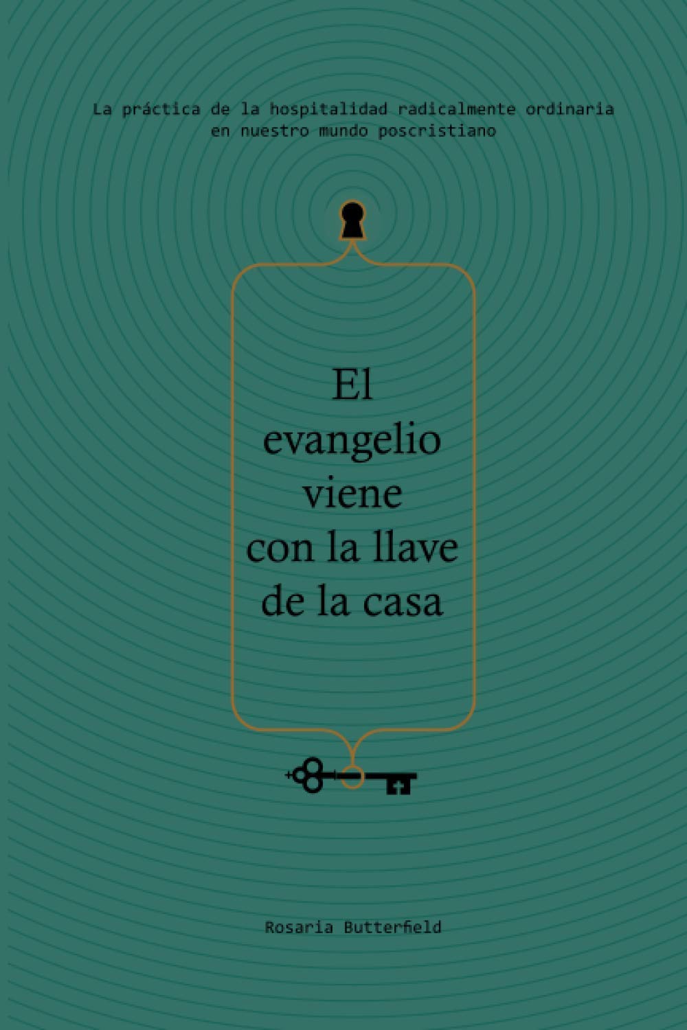 El evangelio viene con la llave de la casa Religion & Esotericism