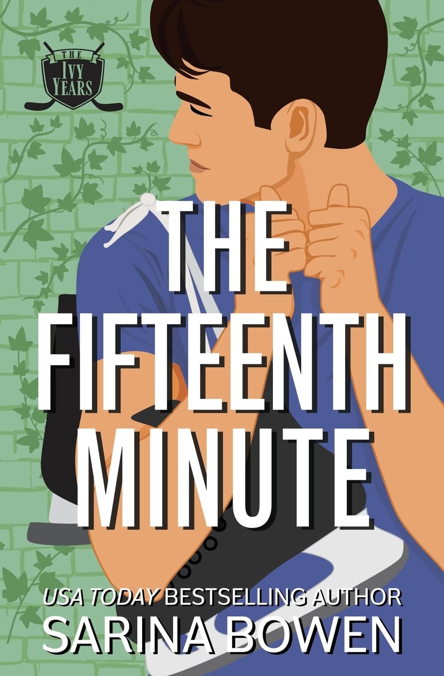 The Fifteenth Minute: A Hockey Romance book