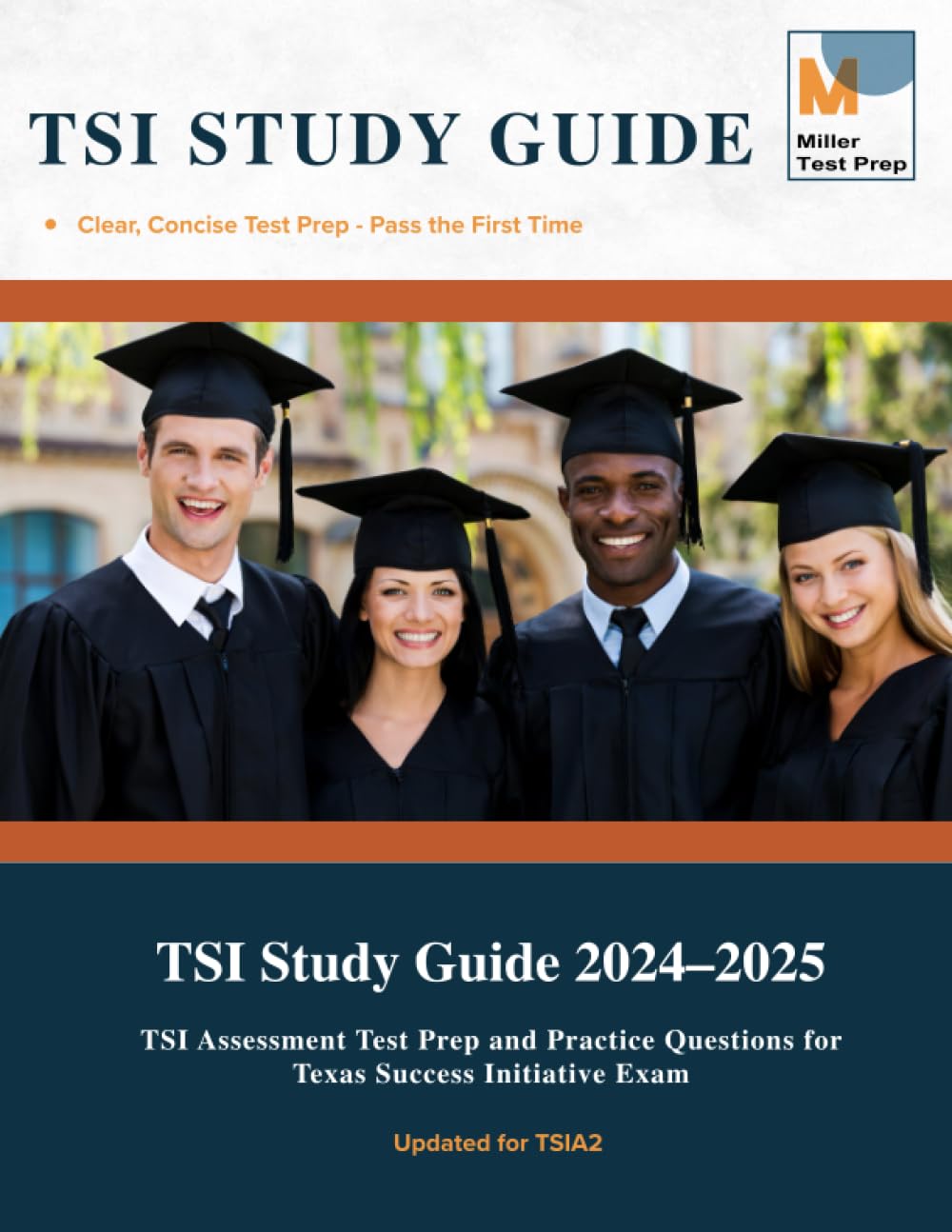TSI Study Guide: TSI Assessment Test Prep and Practice Questions for Texas Success Initiative Exam Study Guides