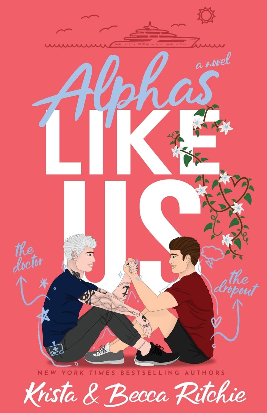 Alphas Like Us (Special Edition) (Like Us Series: Billionaires & Bodyguards, Band 3) LGBTQ+