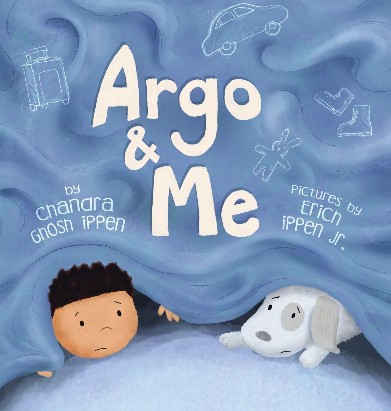 Argo and Me: A story about being scared and finding protection, love, and home Non-fiction