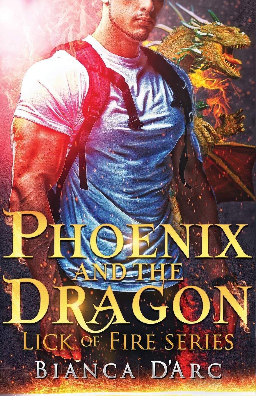 Phoenix and the Dragon: Tales of the Were (Lick of Fire, Band 3) Contemporary literature