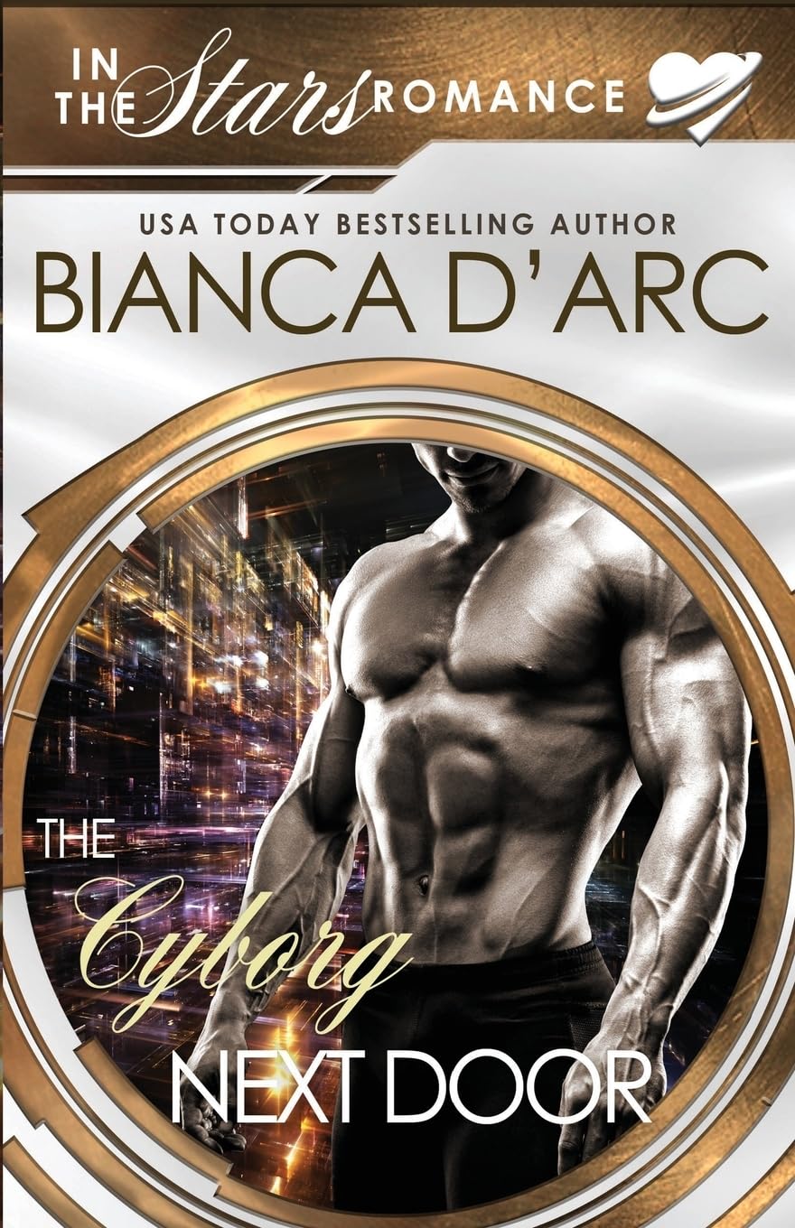 The Cyborg Next Door: In the Stars (Jit'Suku Chronicles - In the Stars, Band 1) Space Opera