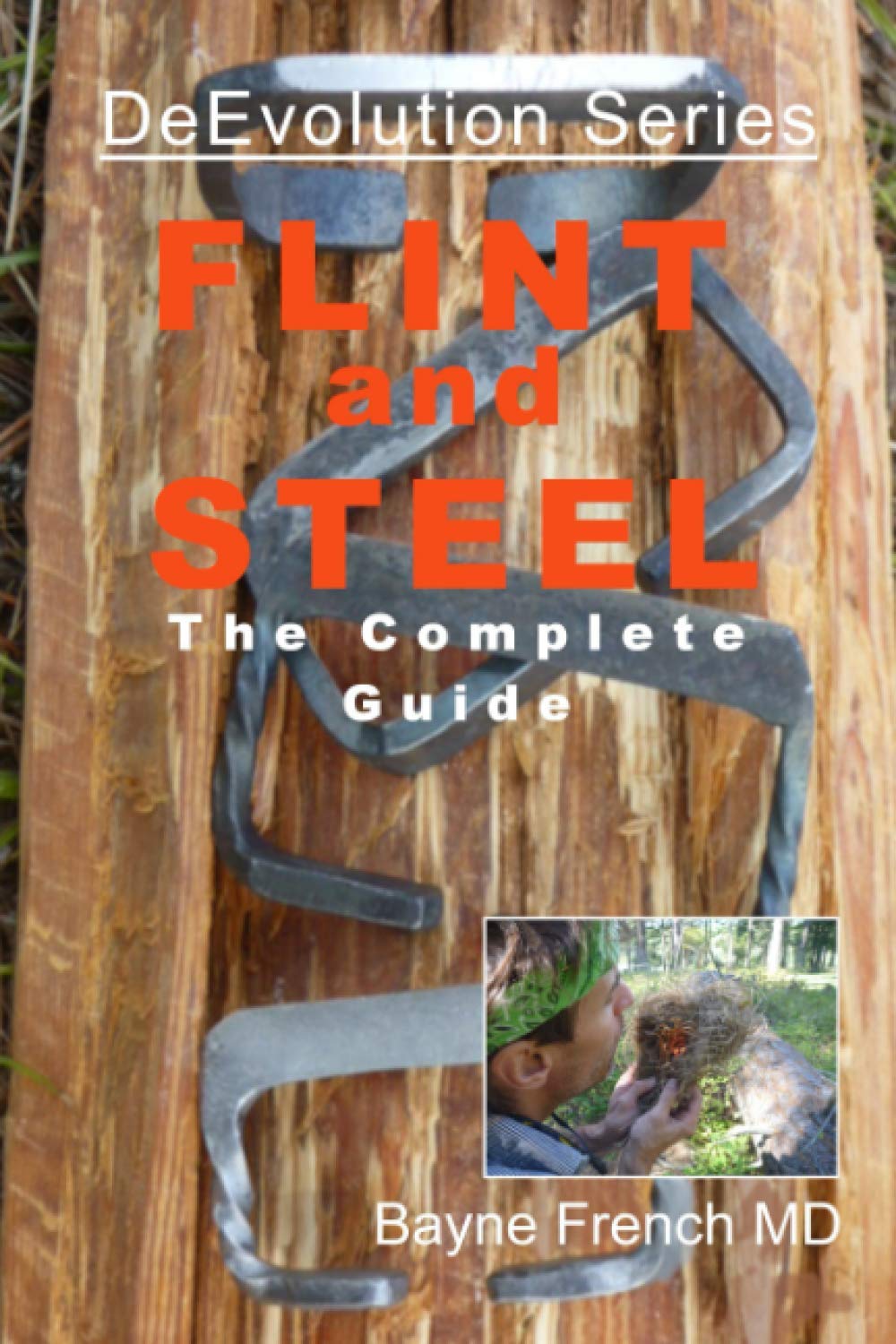 Flint and Steel: The Complete Guide Books