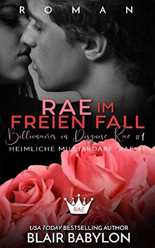 Rae im freien Fall (Heimliche Milliardäre, Band 4) Suspense & Thrillers