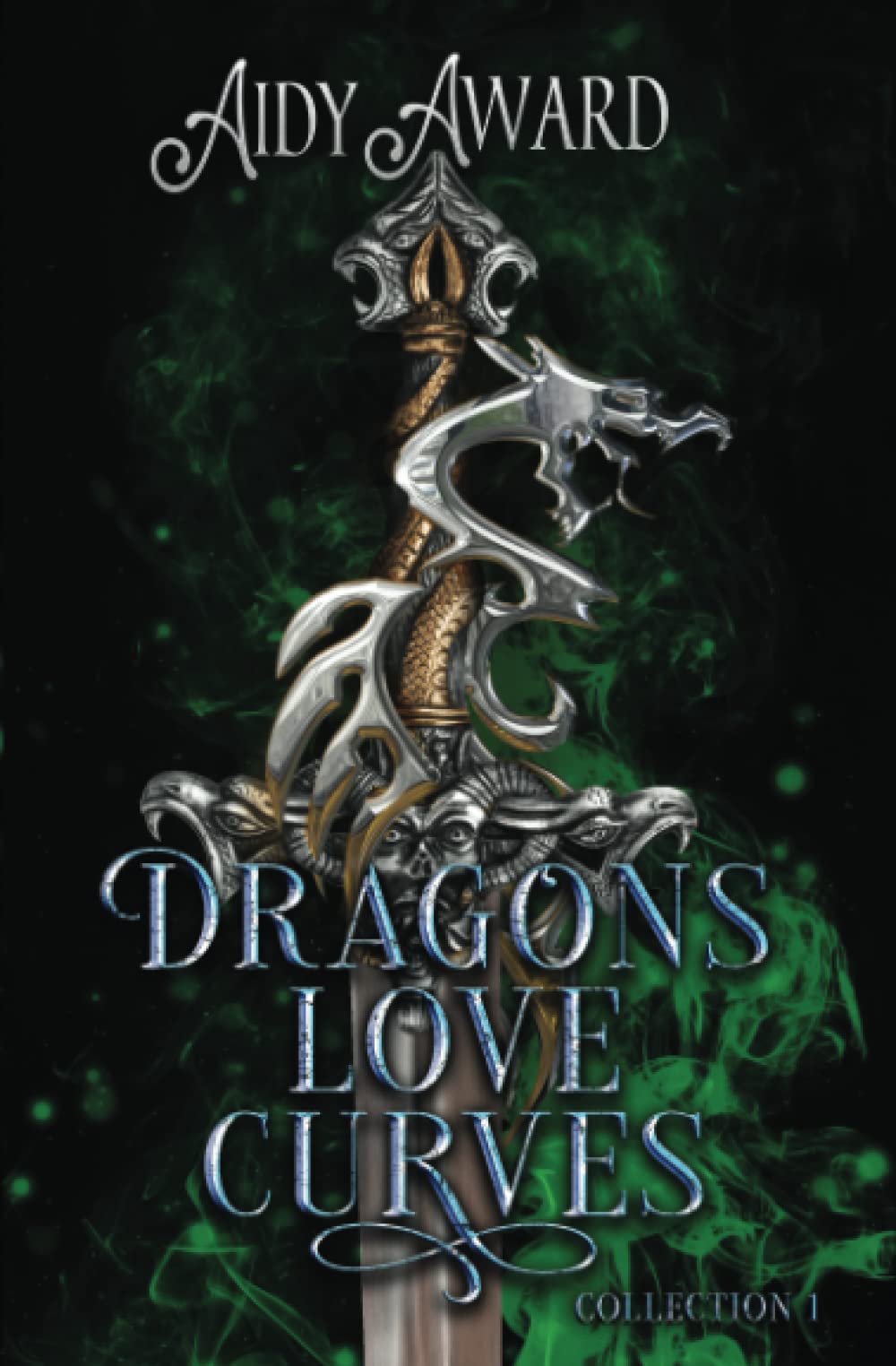 Dragons Love Curves Series ~ Collection One: Books 1-3 (Dragons Love Curves Collections, Band 1) Romantic Fantasy