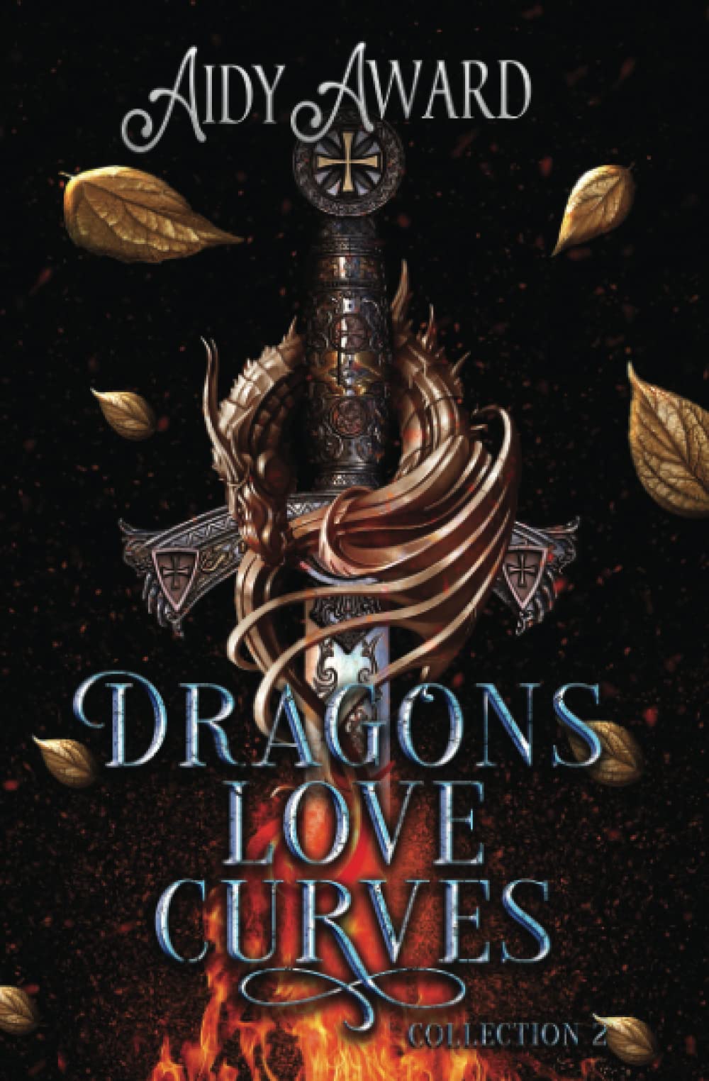 Dragons Love Curves Series ~ Collection Two: Book 4-6.5 (Dragons Love Curves Collections, Band 2) Romantic Fantasy