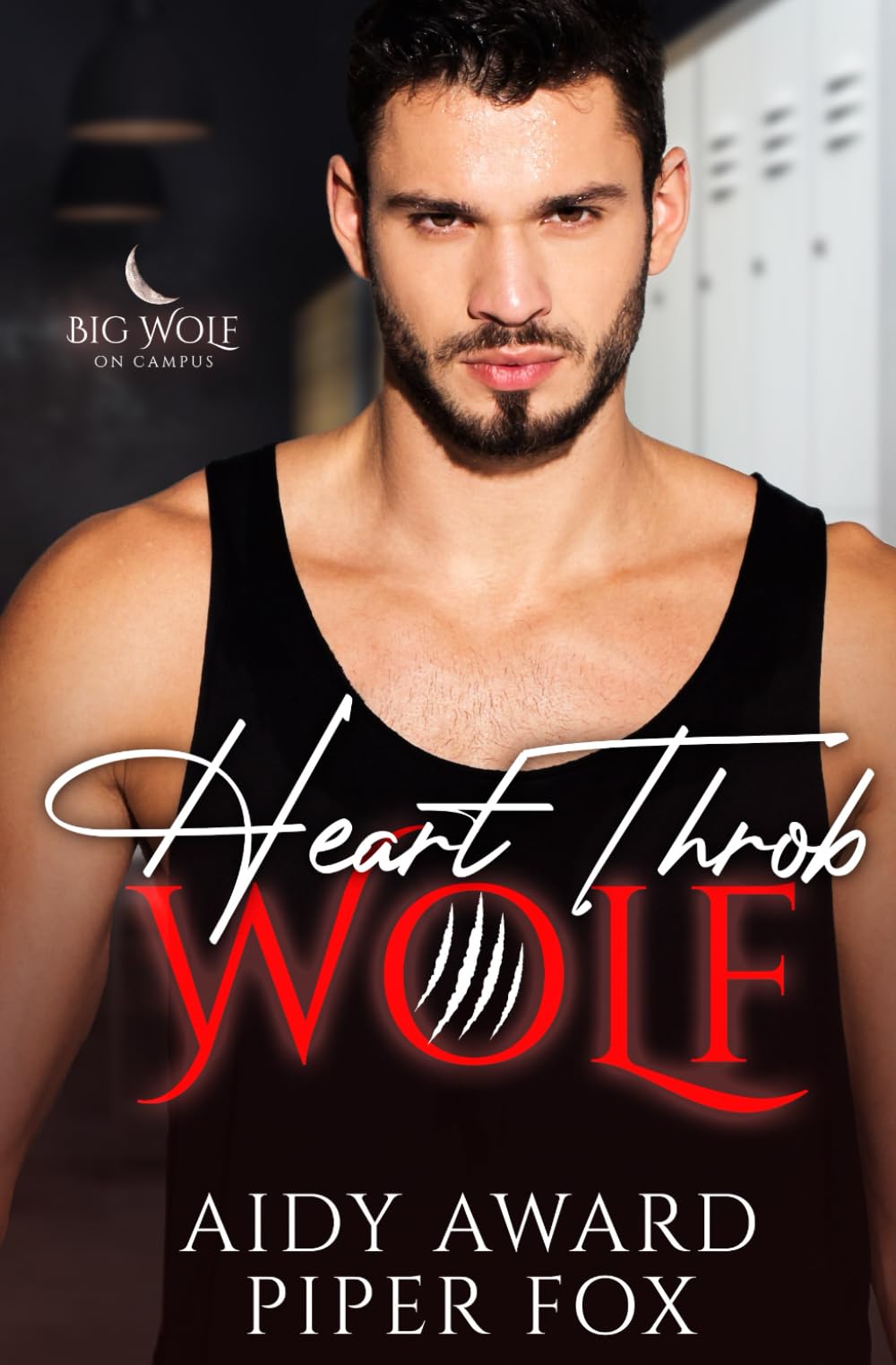 Heart Throb Wolf: A Curvy Girl and Wolf Shifter College Sports Romance (Big Wolf on Campus, Band 3) New Adult