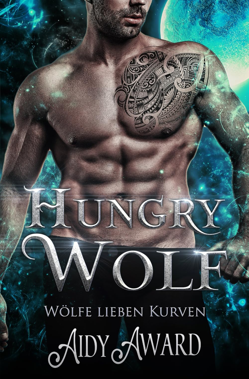 Hungry Wolf: Ein kurviges Mädchen und Werwolf Liebesroman (Wölfe lieben Kurven, Band 4) Action & Adventure