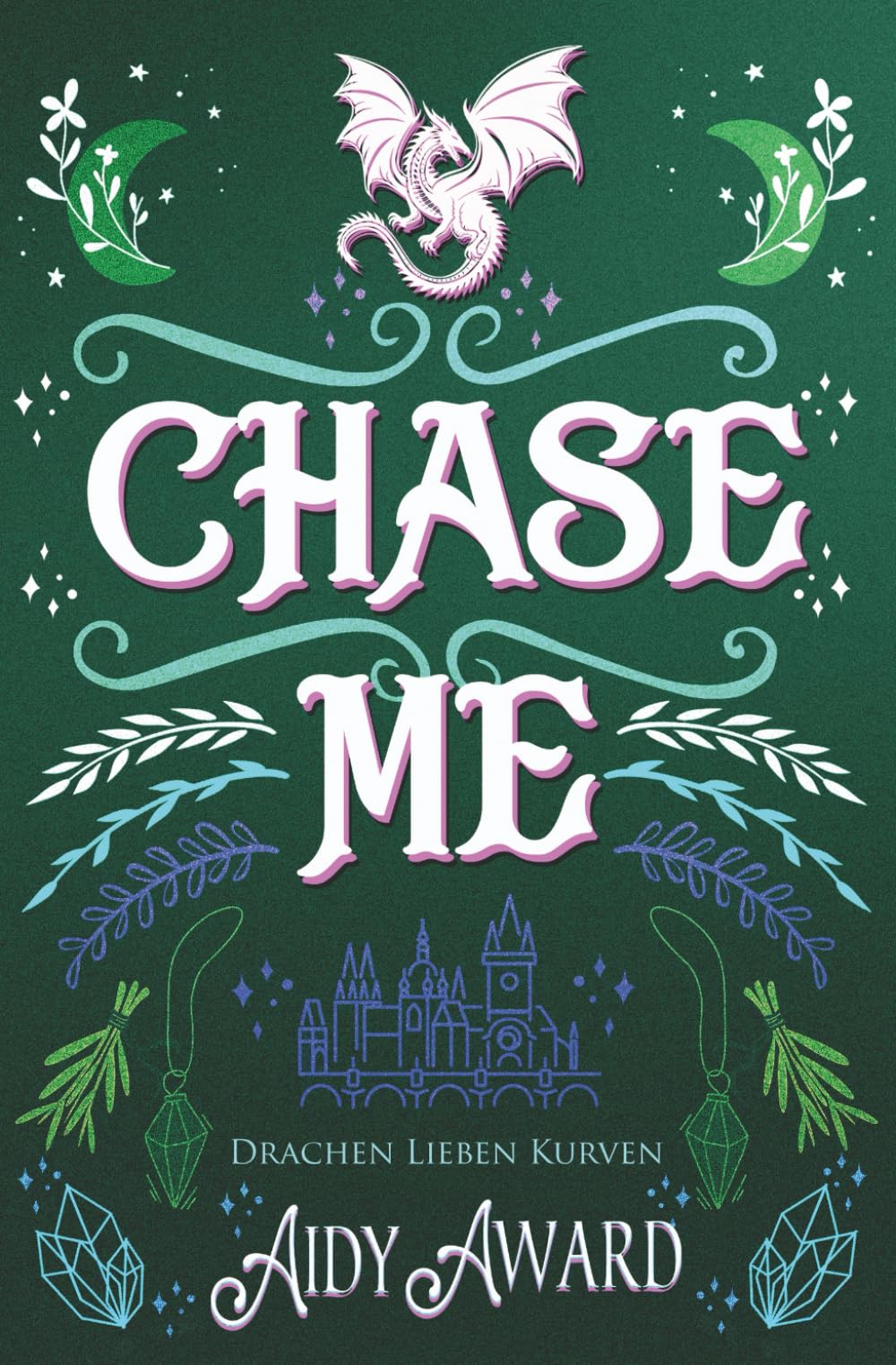Chase Me: Ein Kurviges Mädchen und Drachen Liebesroman (Drachen lieben Kurven, Band 1) Travel