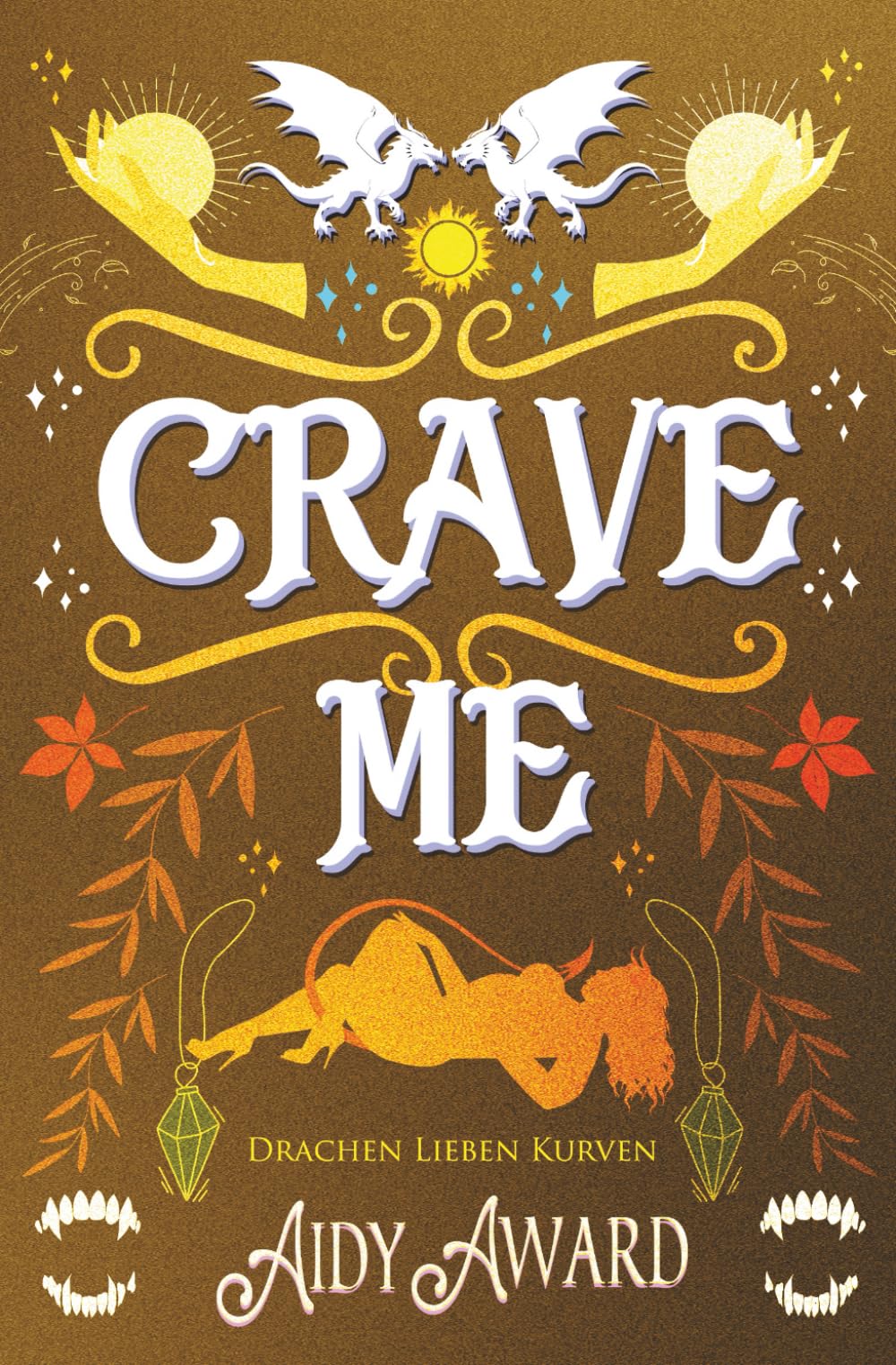 Crave Me: Ein Kurviges Mädchen und Drachen Liebesroman (Drachen lieben Kurven, Band 8) Action & Adventure