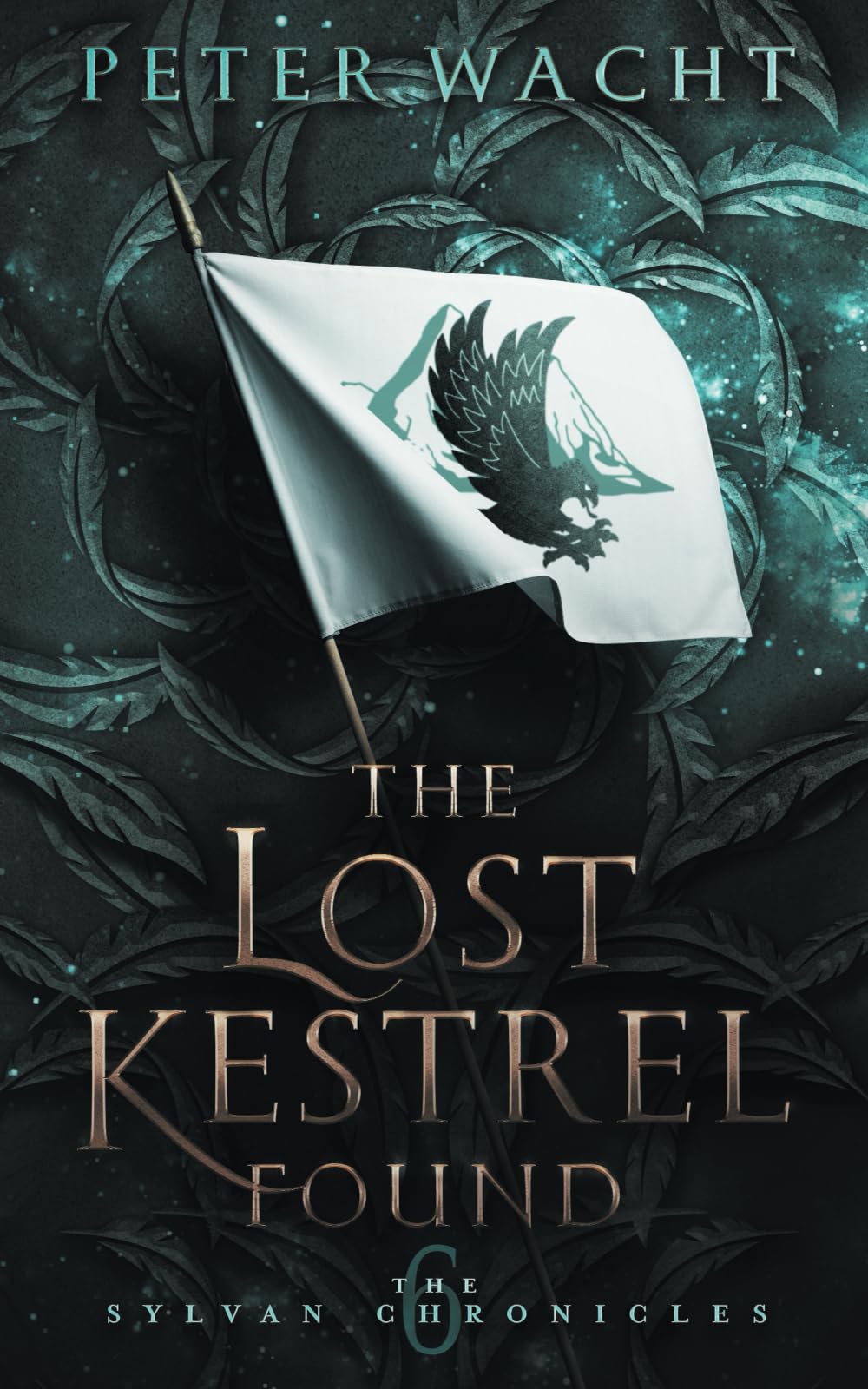 The Lost Kestrel Found (The Sylvan Chronicles, Band 6) Books