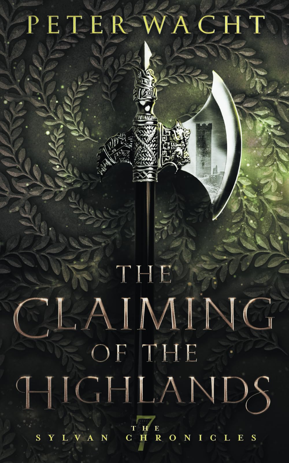 The Claiming of the Highlands (The Sylvan Chronicles, Band 7) Action & Adventure