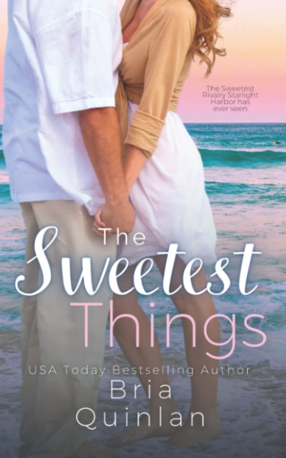 The Sweetest Things: A Quirky Small Town Romance (Starlight Harbor, Band 1) Contemporary literature